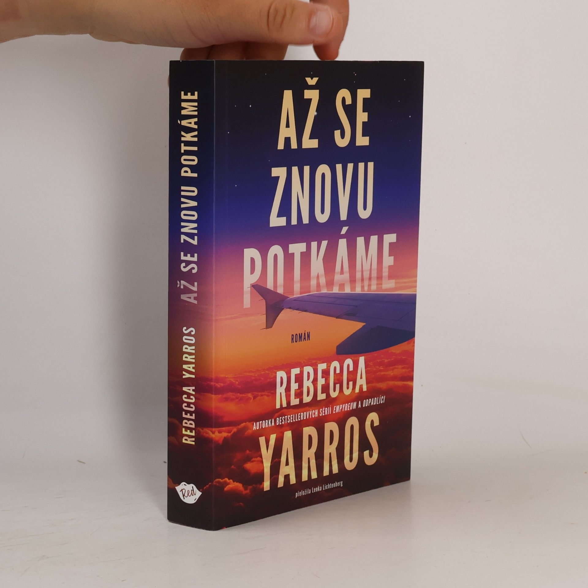 Rebecca Yarros Až se znovu potkáme