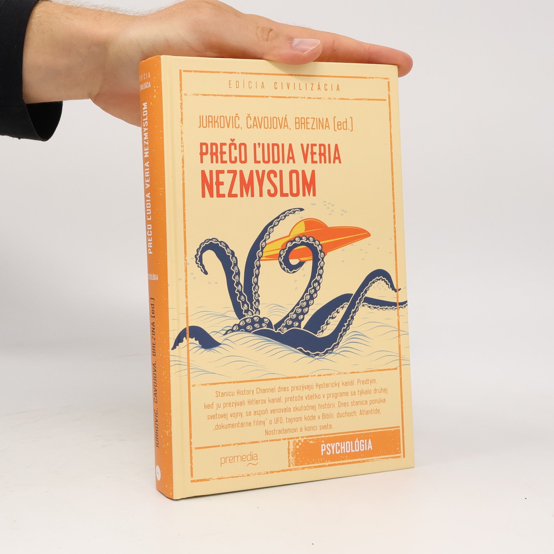 Marek Jurkovič Prečo ľudia veria nezmyslom