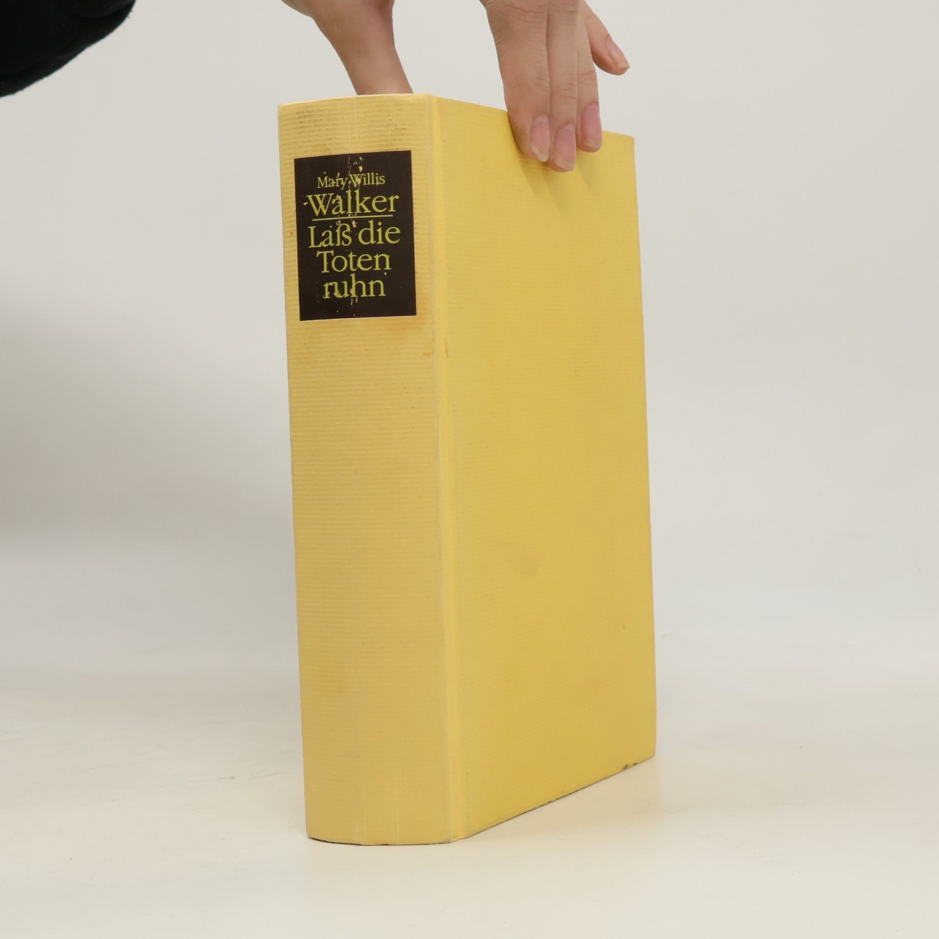 Mary Willis Walker Laß die Toten ruhn