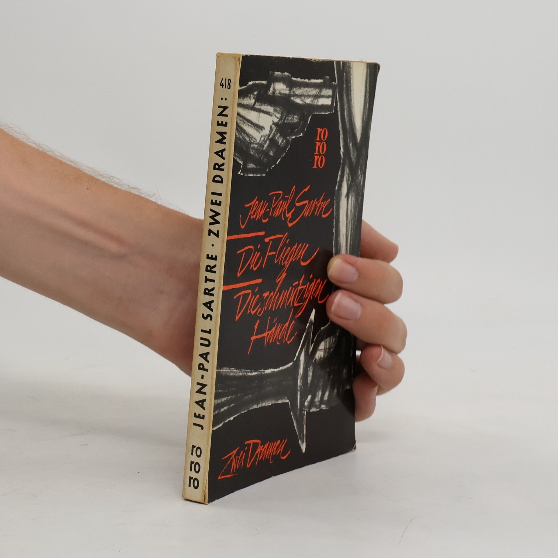 Jean-Paul Sartre Die Fliegen. Die schmutzigen Hände
