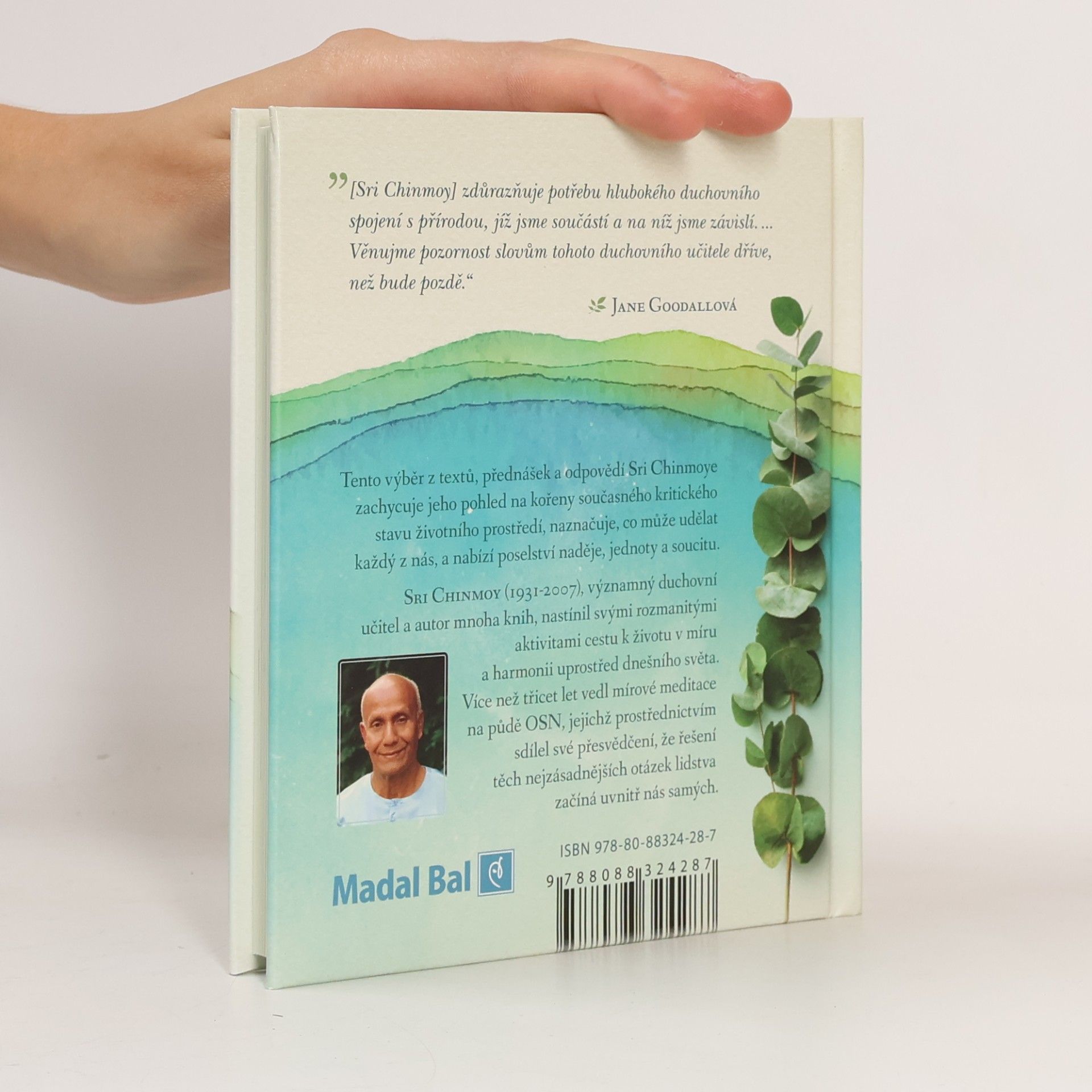 Sri Chinmoy Naslouchej přírodě : život v harmonii s planetou Zemí