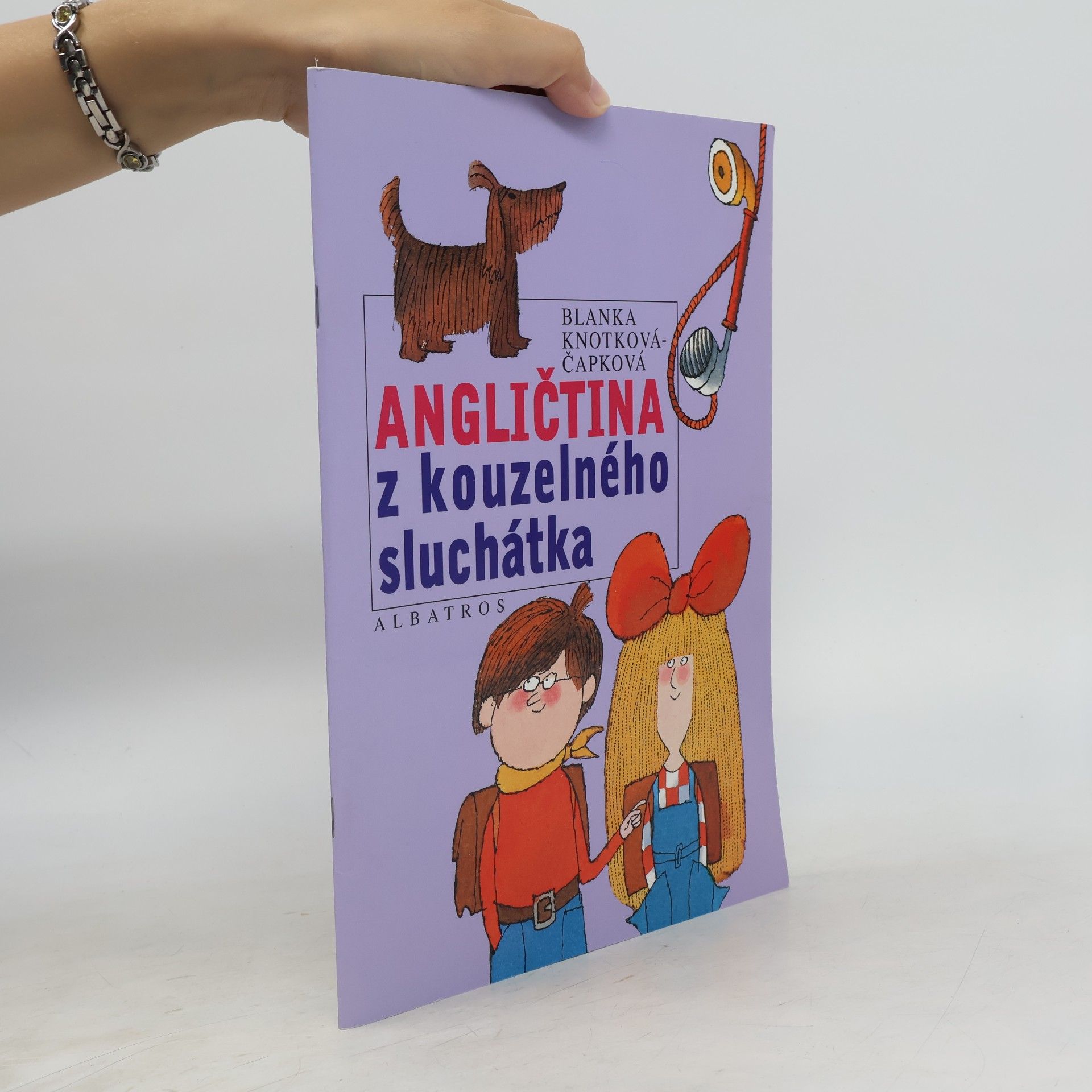 Blanka Knotková-Čapková Angličtina z kouzelného sluchátka
