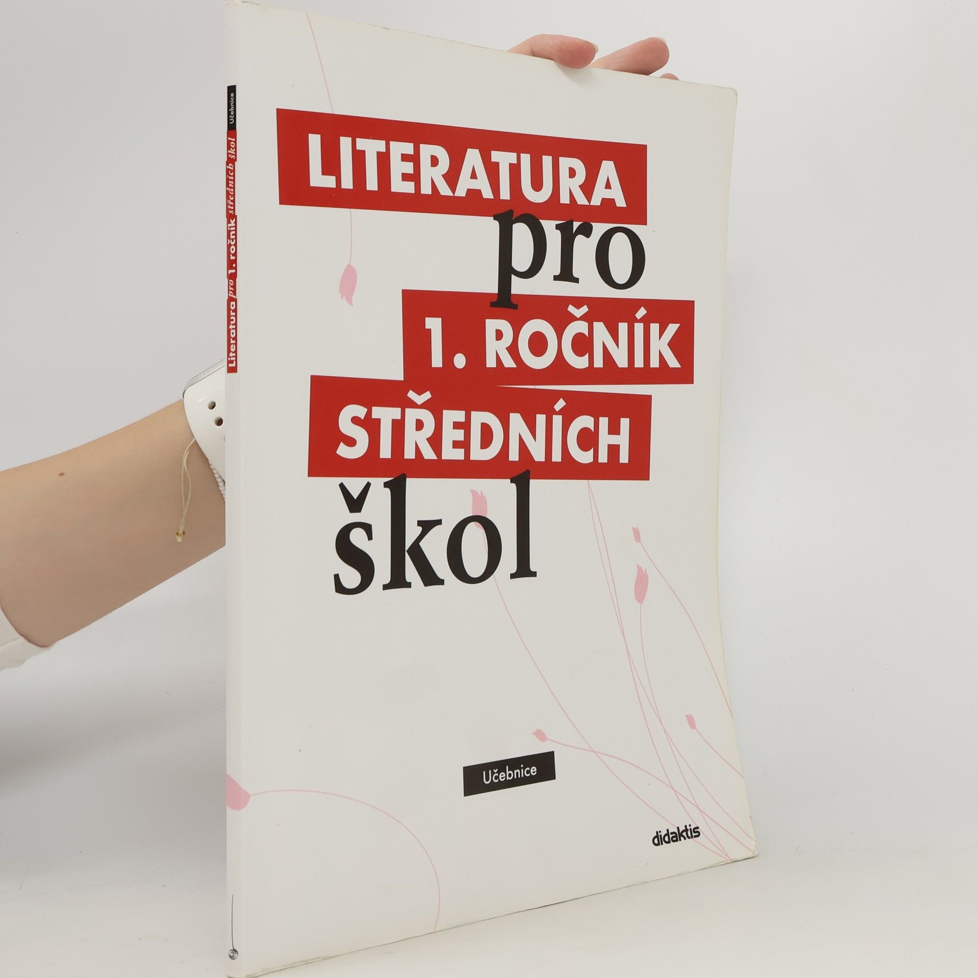 Renata Bláhová Literatura pro 1. ročník středních škol