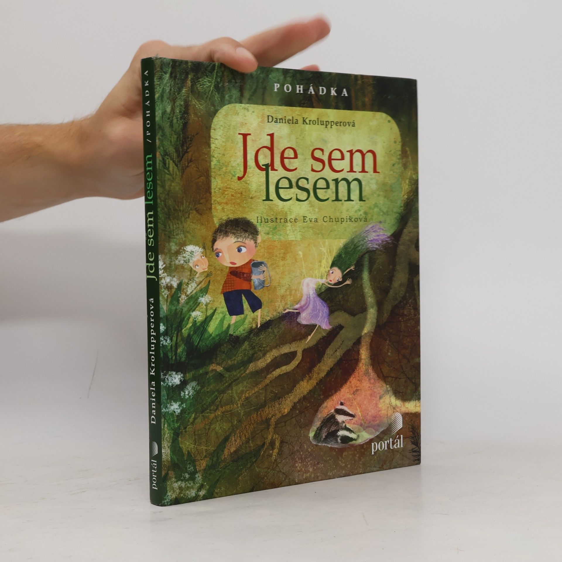 Daniela Krolupperová Jde sem lesem
