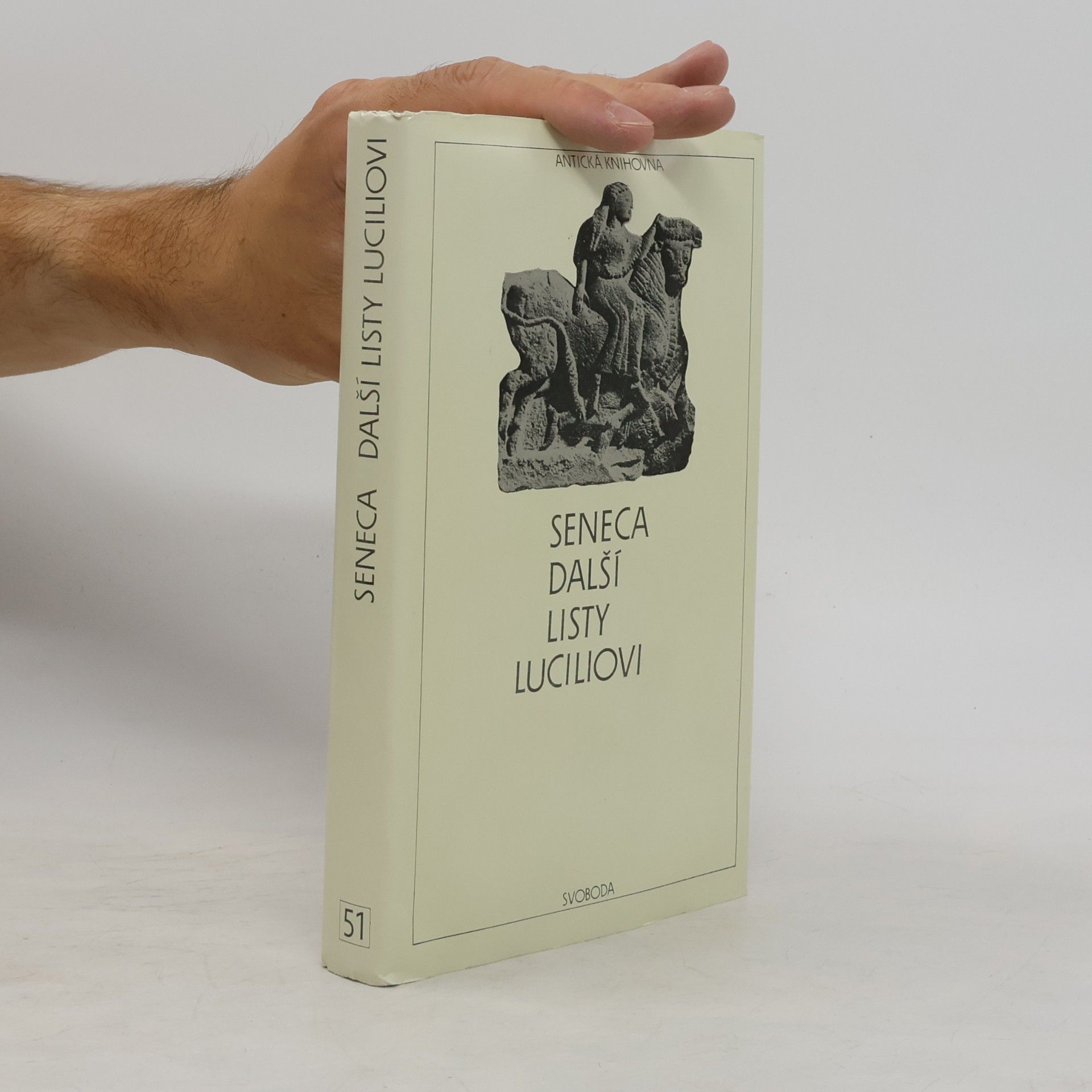Lucius Annaeus Seneca Další listy Luciliovi