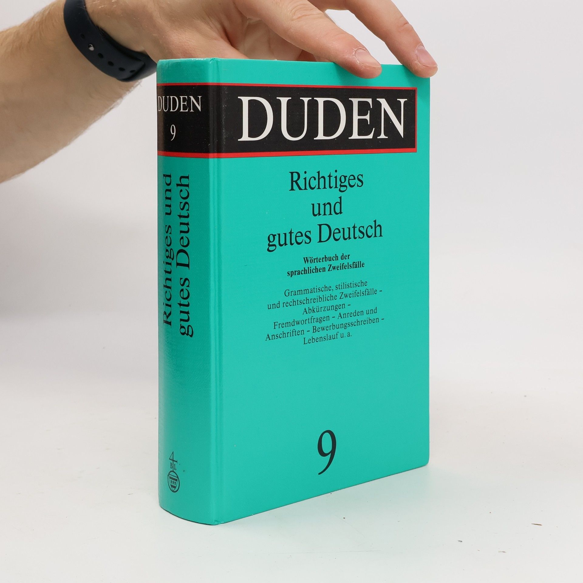 Dieter Berger Richtiges und gutes Deutsch : Wörterbuch der sprachlichen Zweifelsfälle
