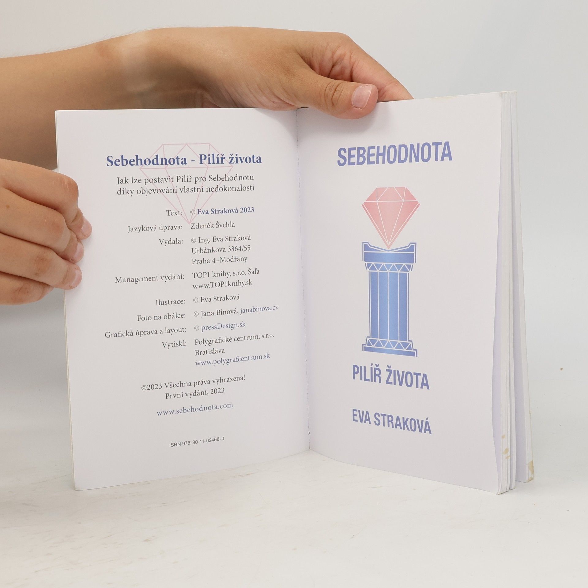 Eva Straková Sebehodnota. Pilíř života