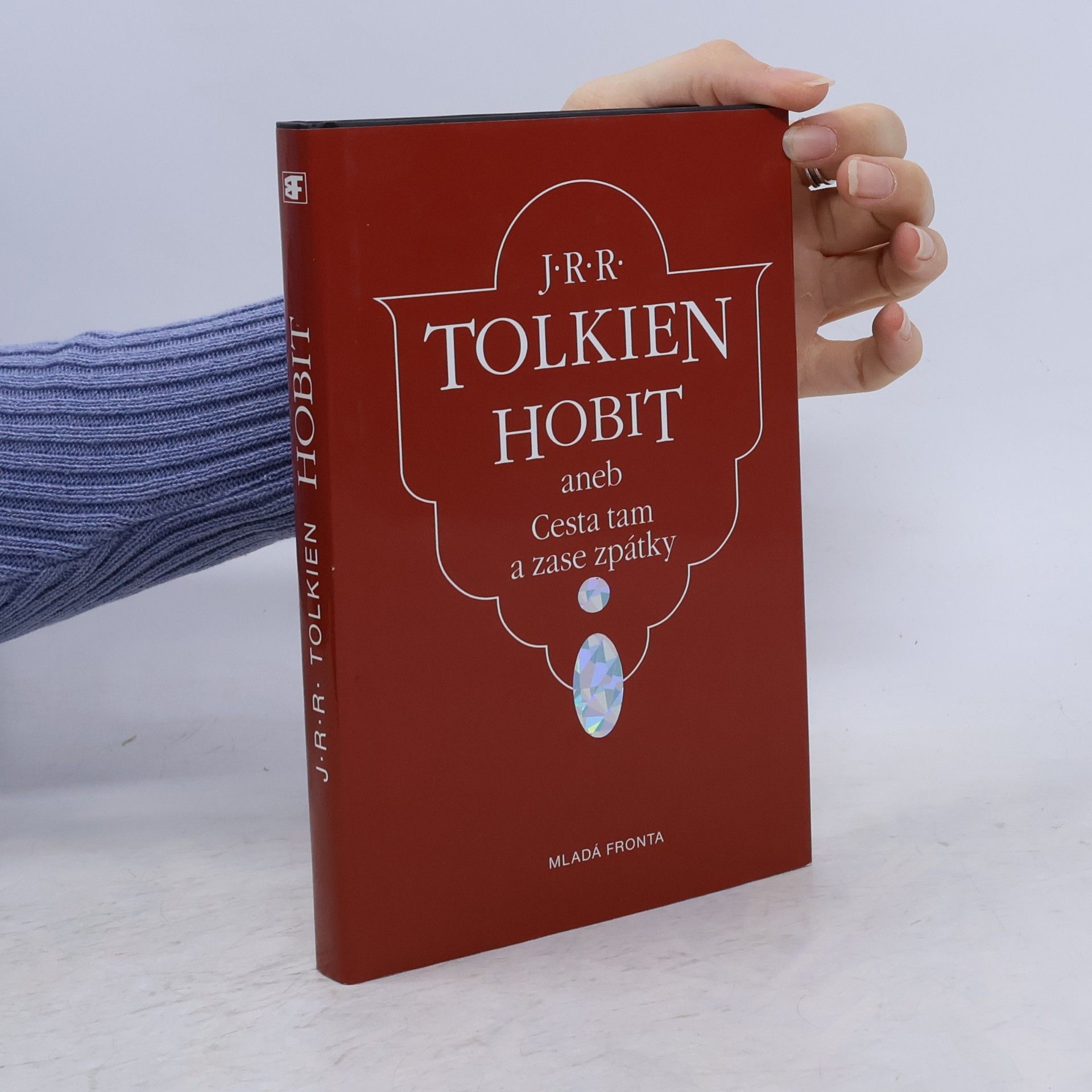 J. R. R. Tolkien Hobit aneb Cesta tam a zase zpátky