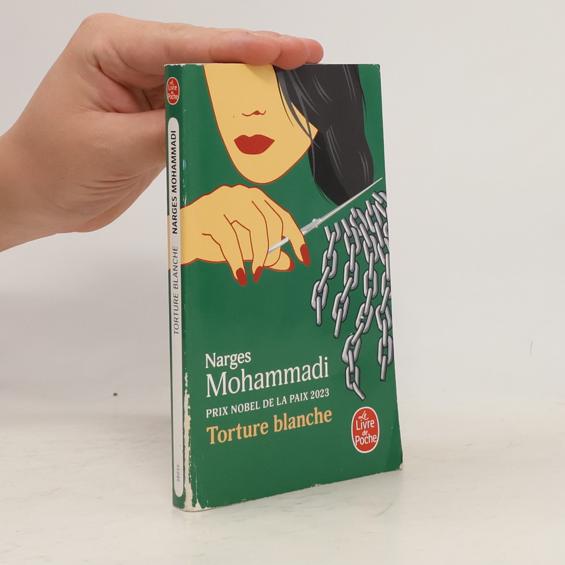 Narges Mohammadi Le Livre de Poche: Torture blanche