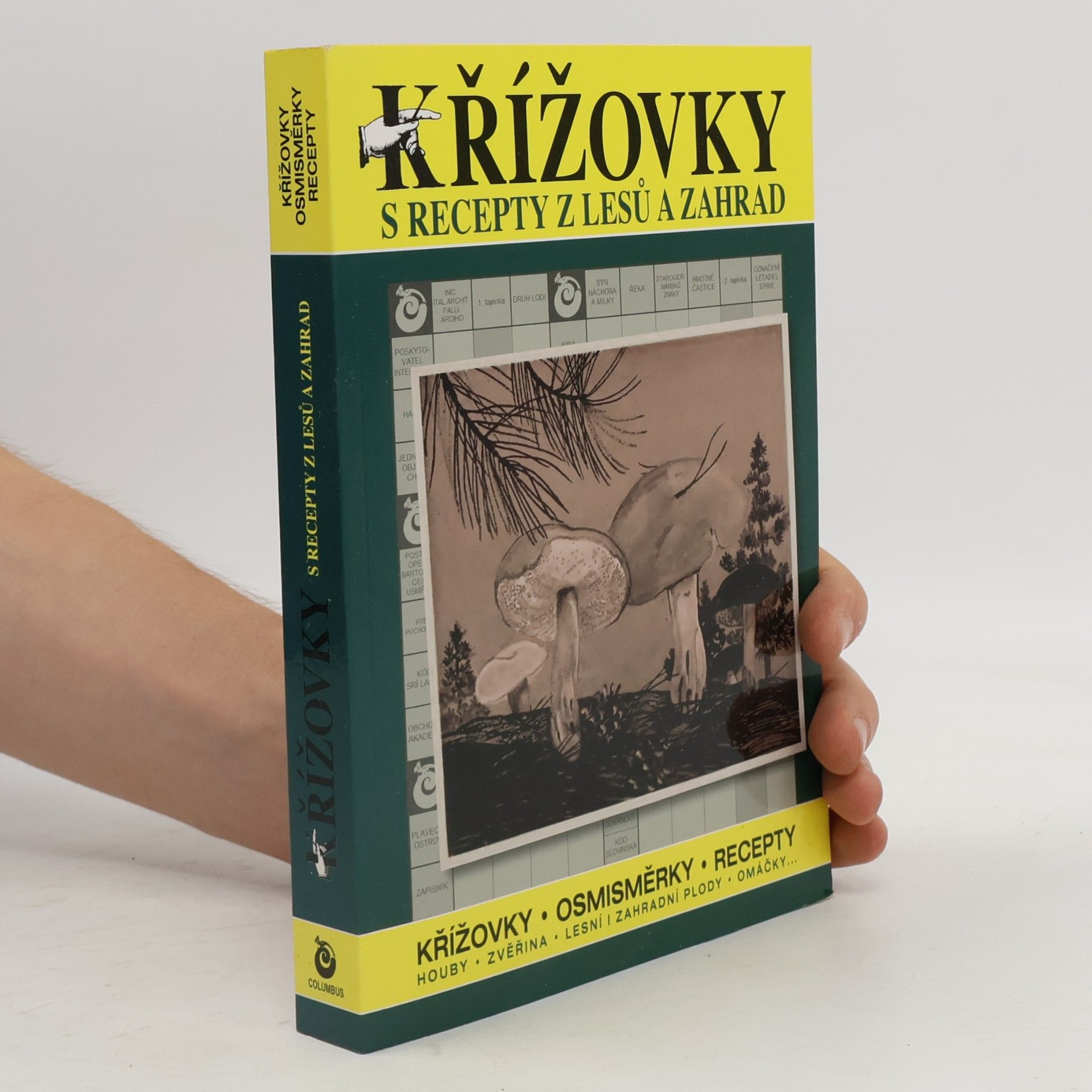 Autorenkollektiv Křížovky s recepty z lesů a zahrad