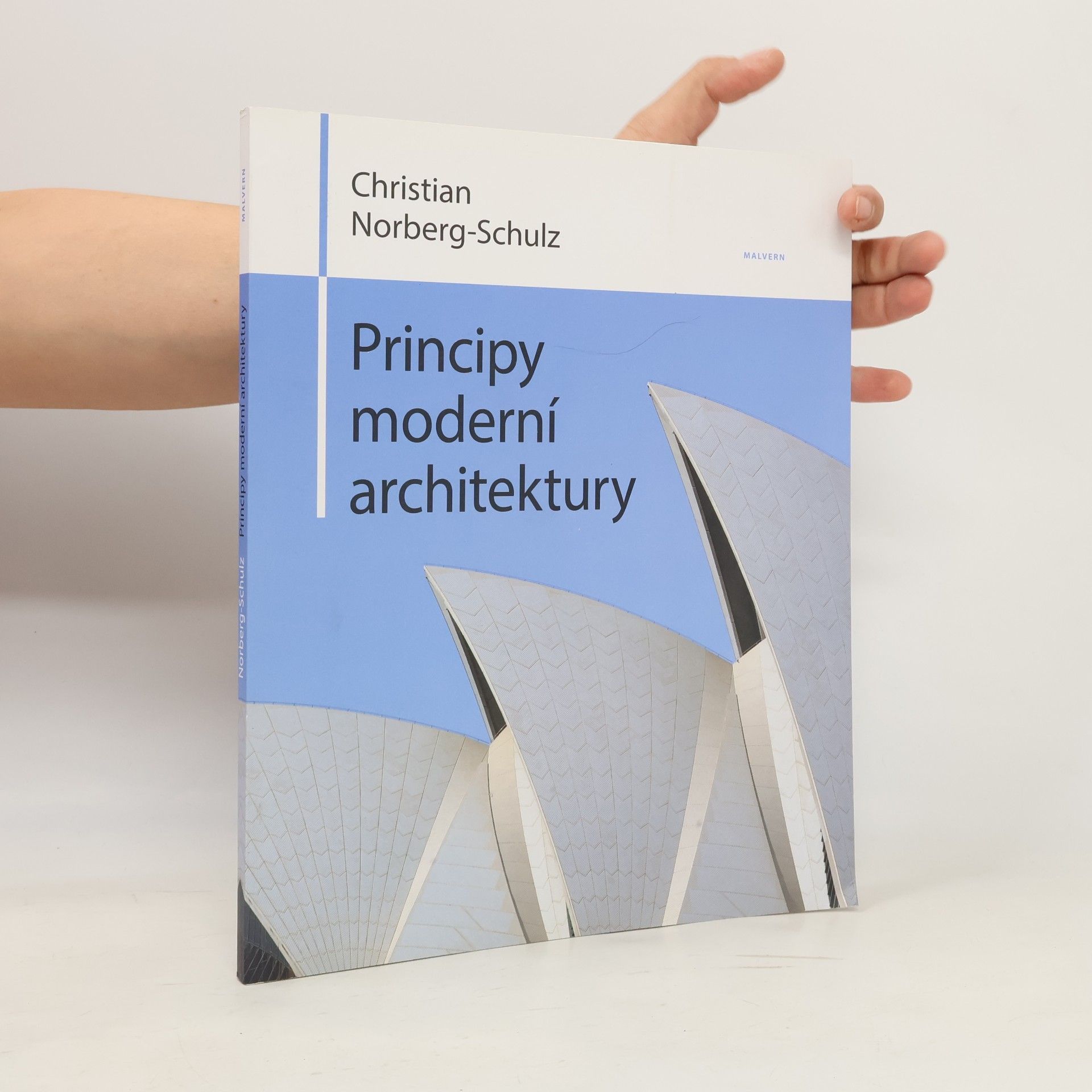 Christian Norberg-Schulz Principy moderní architektury
