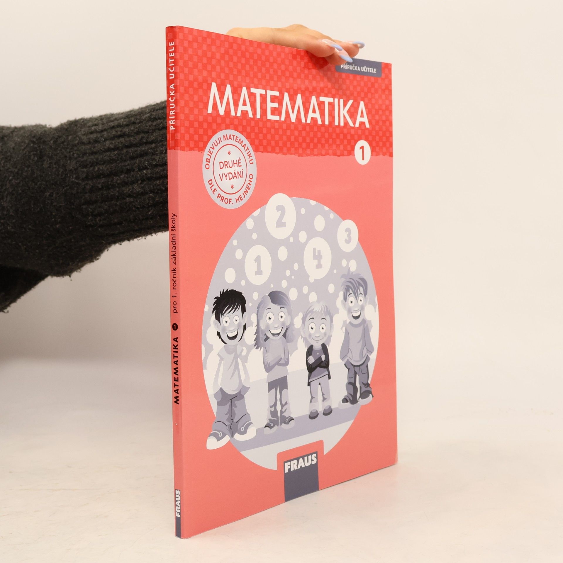 Věra Ema Tataro Matematika - příručka učitele k pracovní učebnici pro 1. ročník základní školy