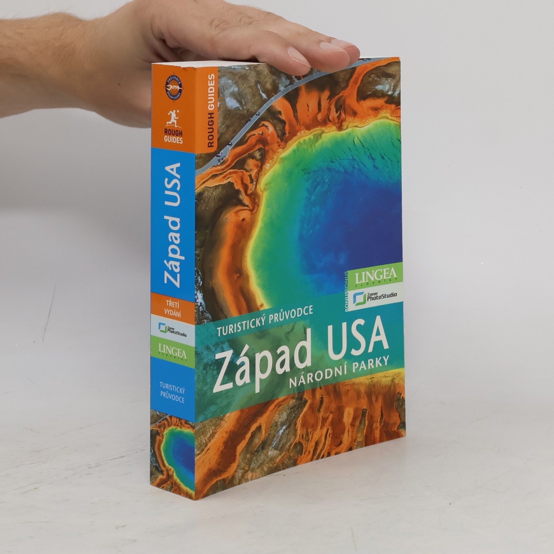 Jiří Potůček Západ USA: Národní parky: Turistický průvodce