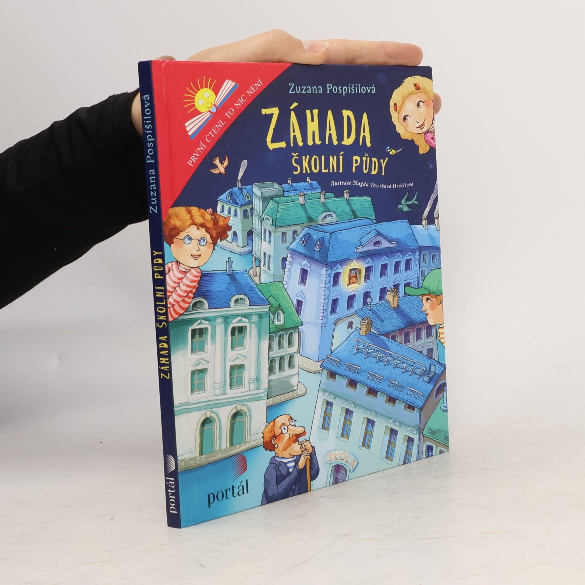 Zuzana Pospíšilová Záhada školní půdy