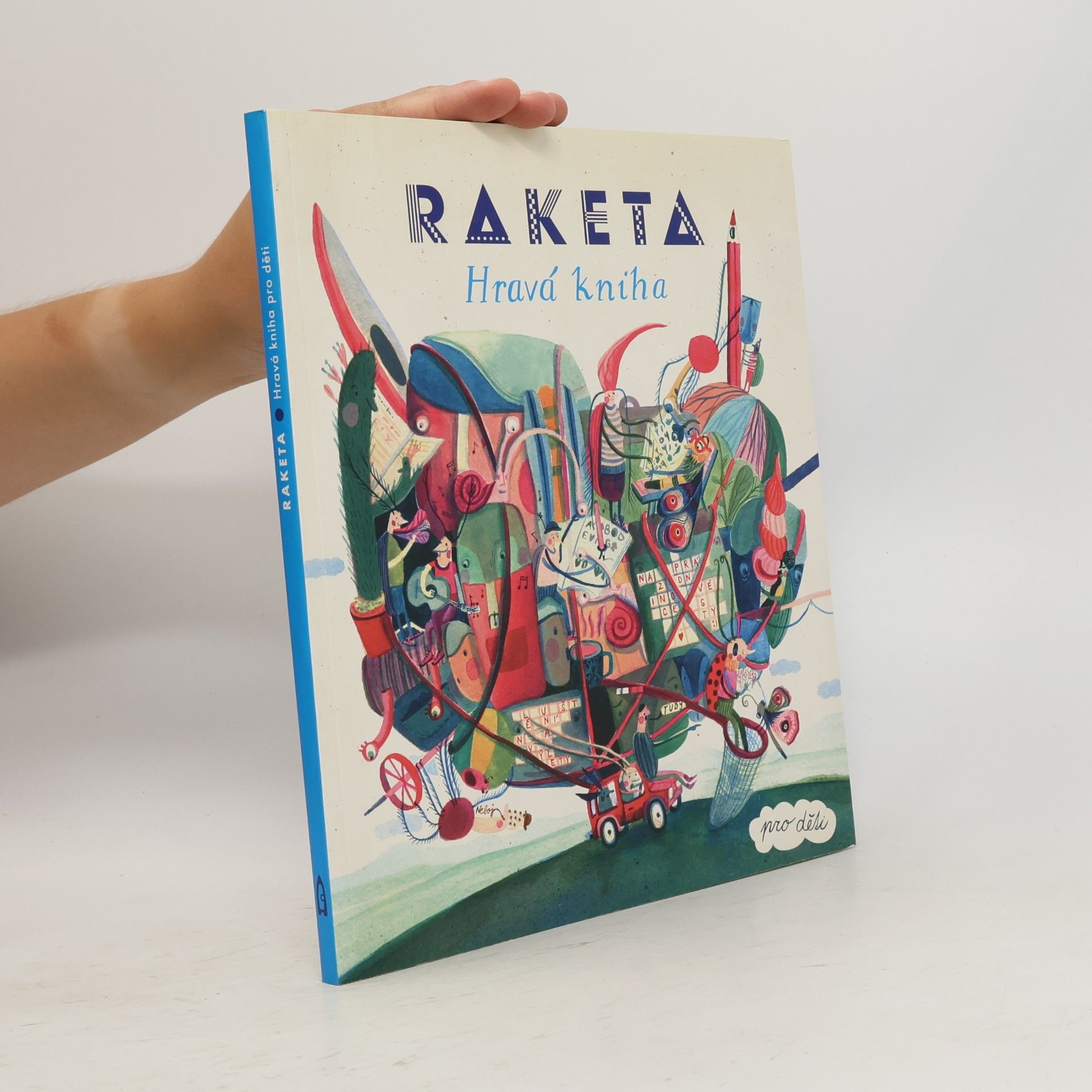 Bája Haagerová Raketa : hravá kniha pro děti
