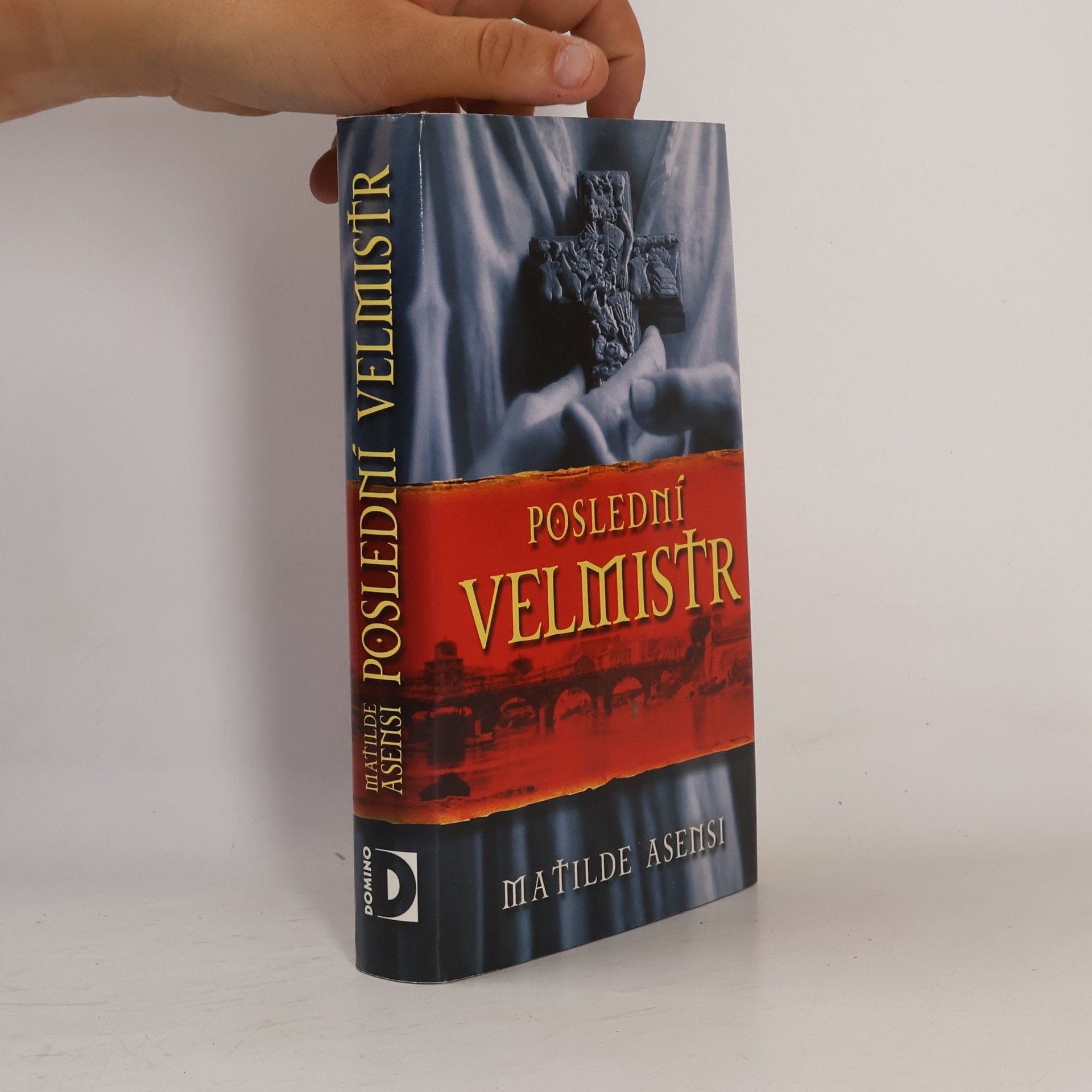 Matilde Asensi Poslední velmistr