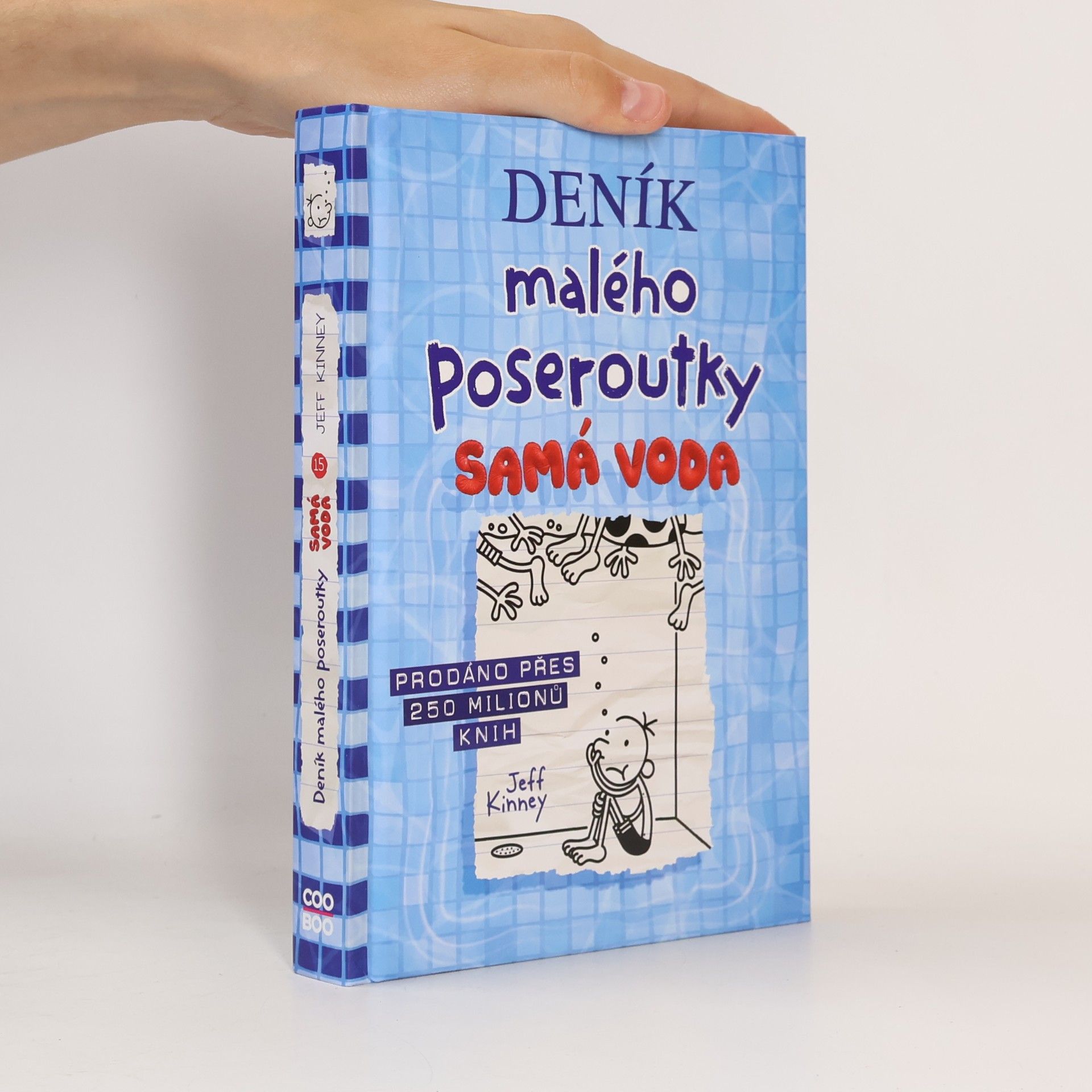 Jeff Kinney Deník malého poseroutky 15. Samá voda
