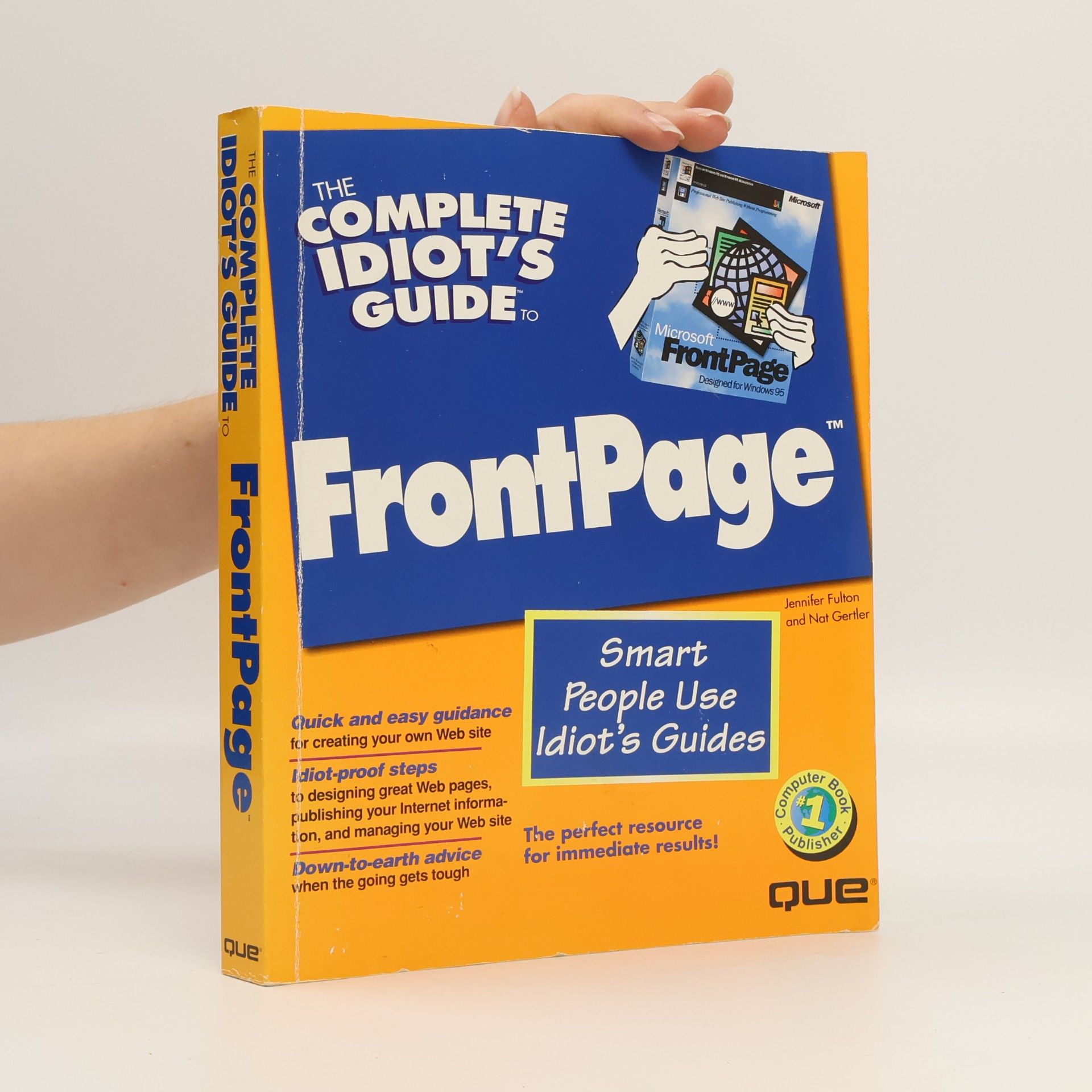 Joe E. Kraynak The Complete Idiot's Guide to FrontPage
