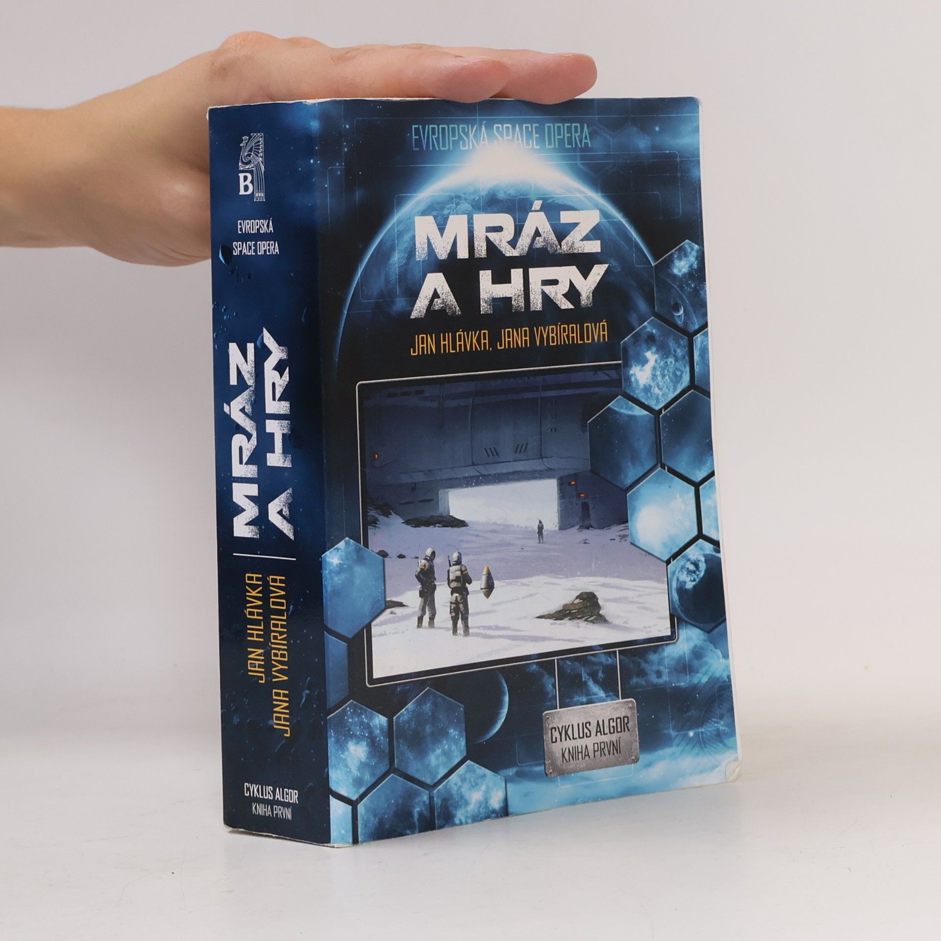 Mráz a hry : cyklus "Algor", kniha první