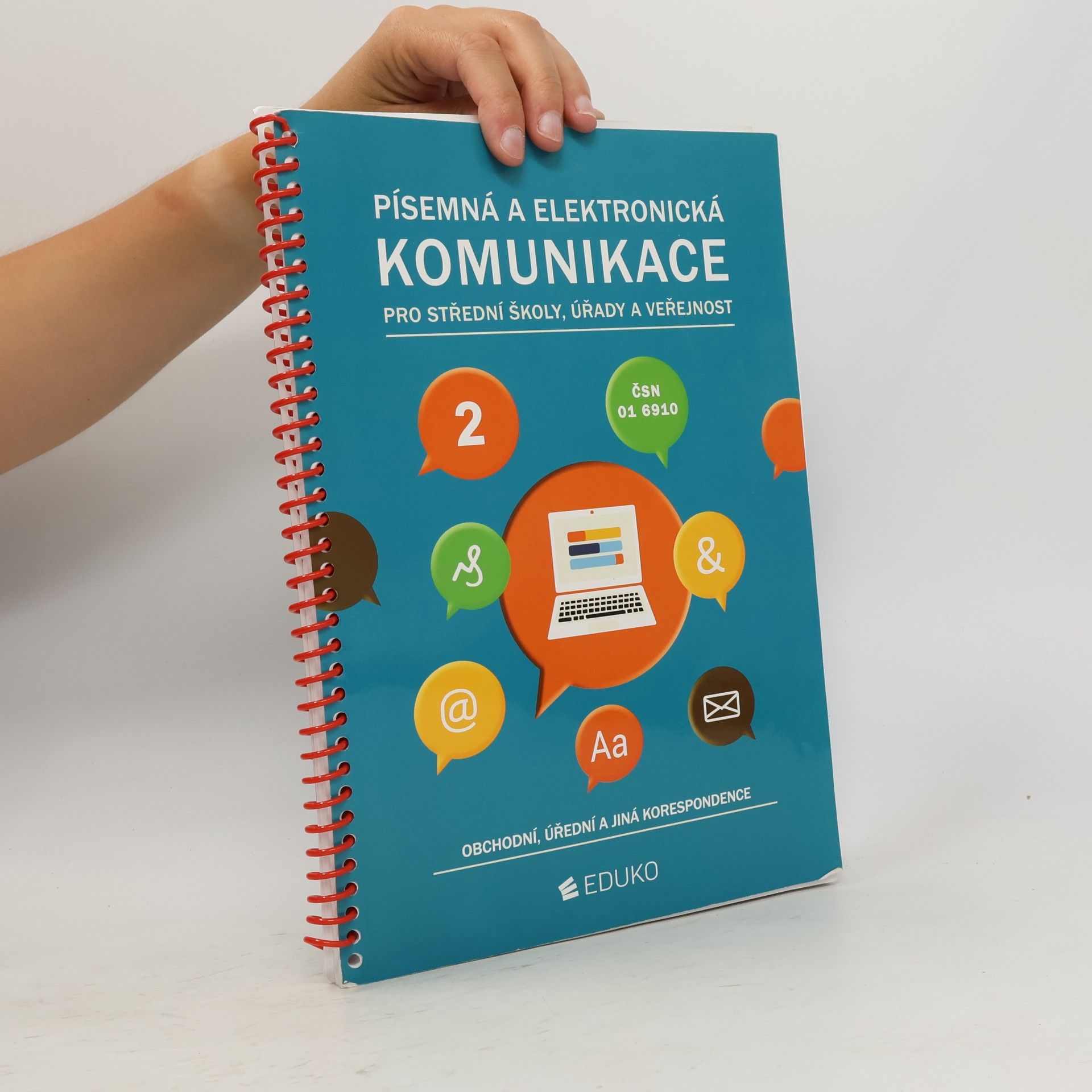 Kolektiv autorů Písemná a elektronická komunikace 2 pro SŠ úřady a veřejnost