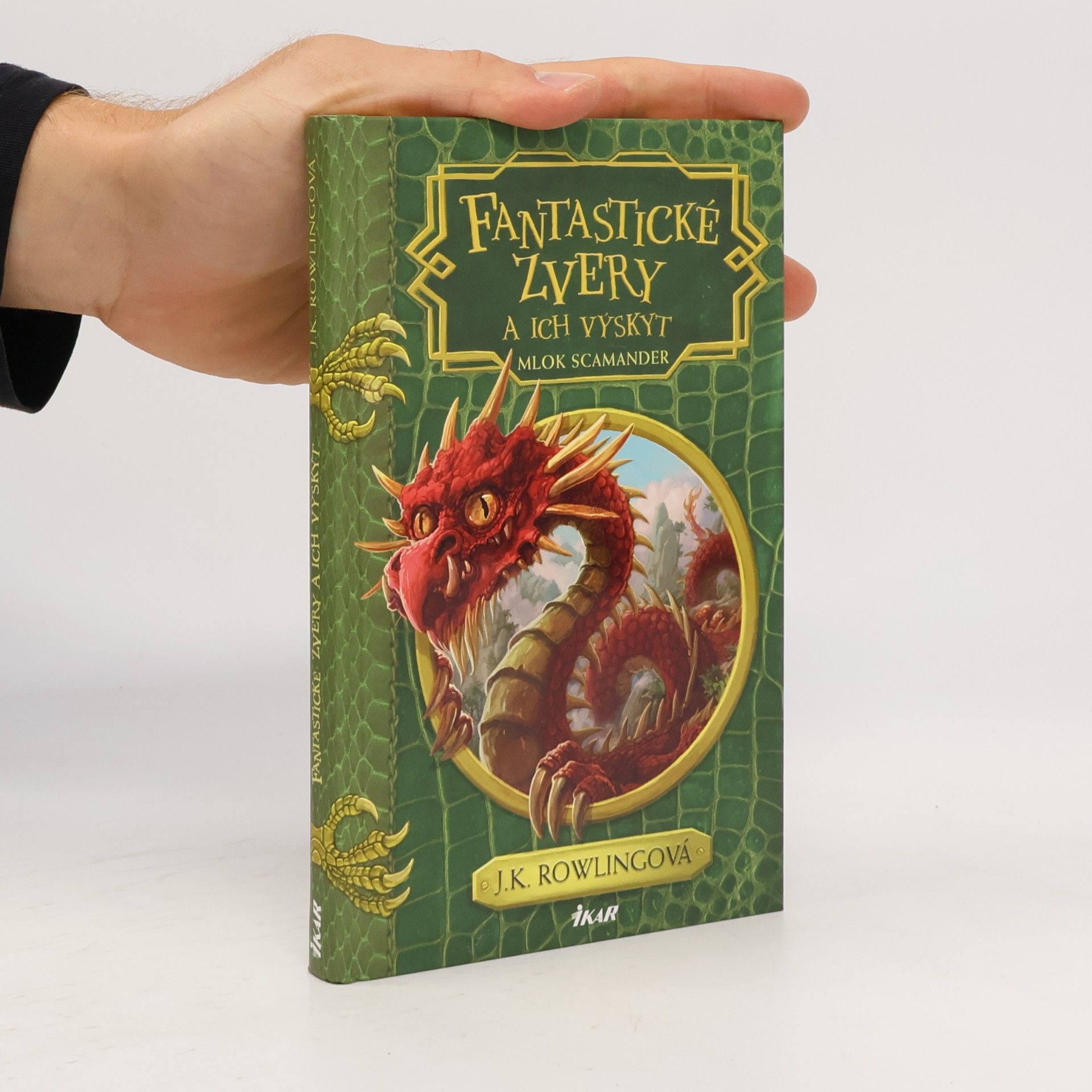 J. K. Rowling Fantastické zvery a ich výskyt