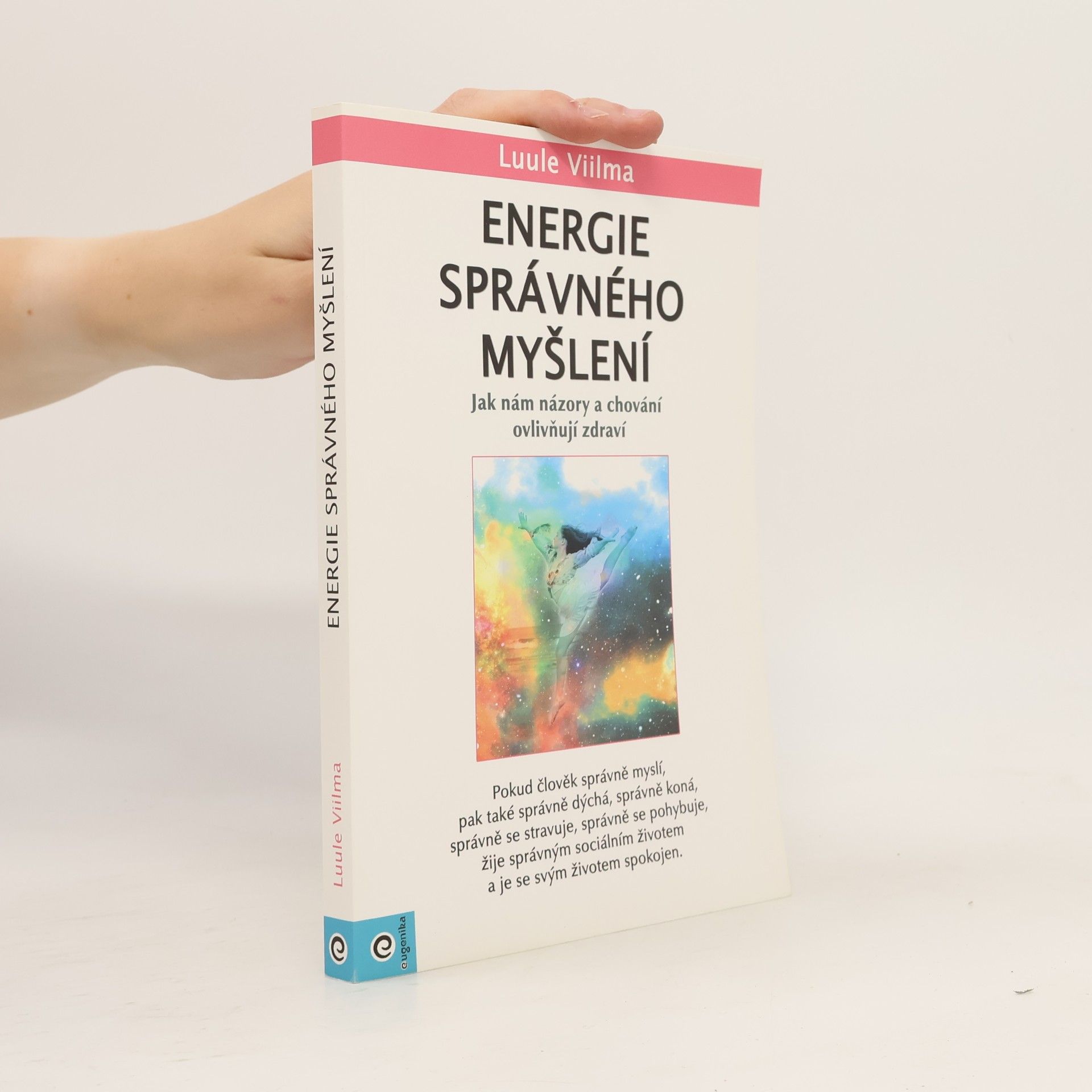 Luule Viilma Energie správného myšlení