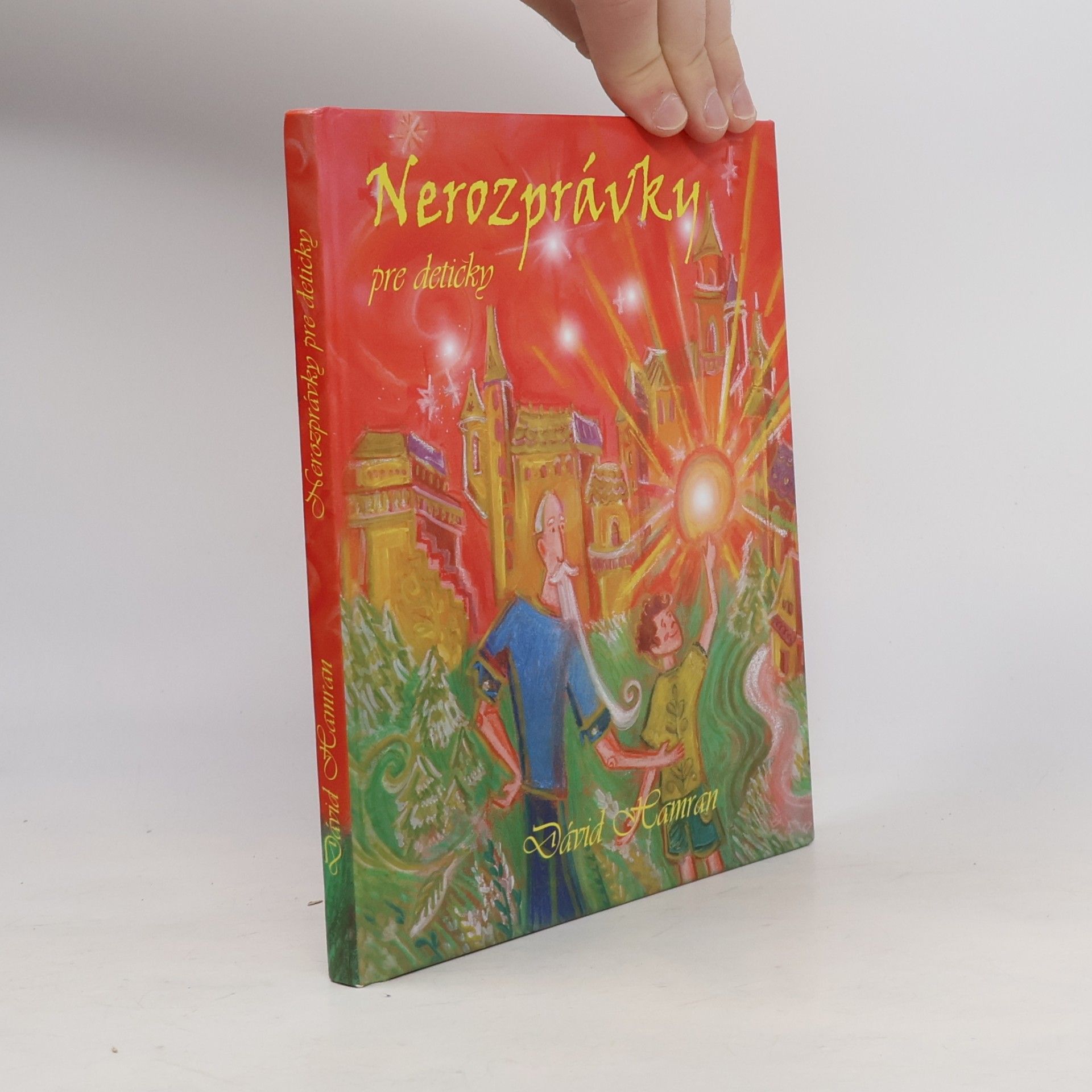 Dávid Hamran Nerozprávky pre detičky