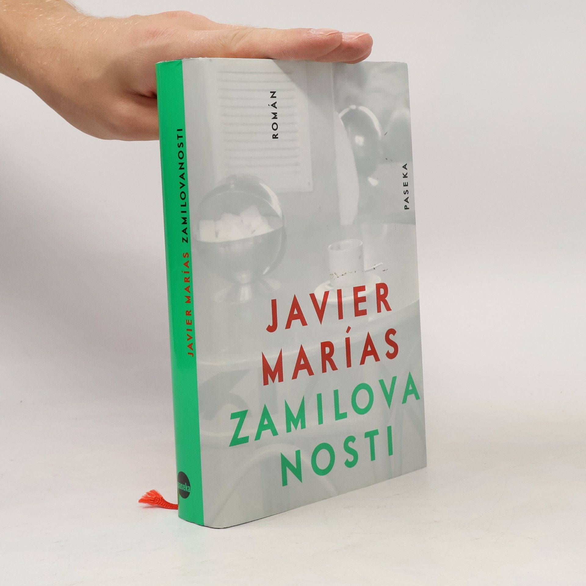 Javier Marías Zamilovanosti