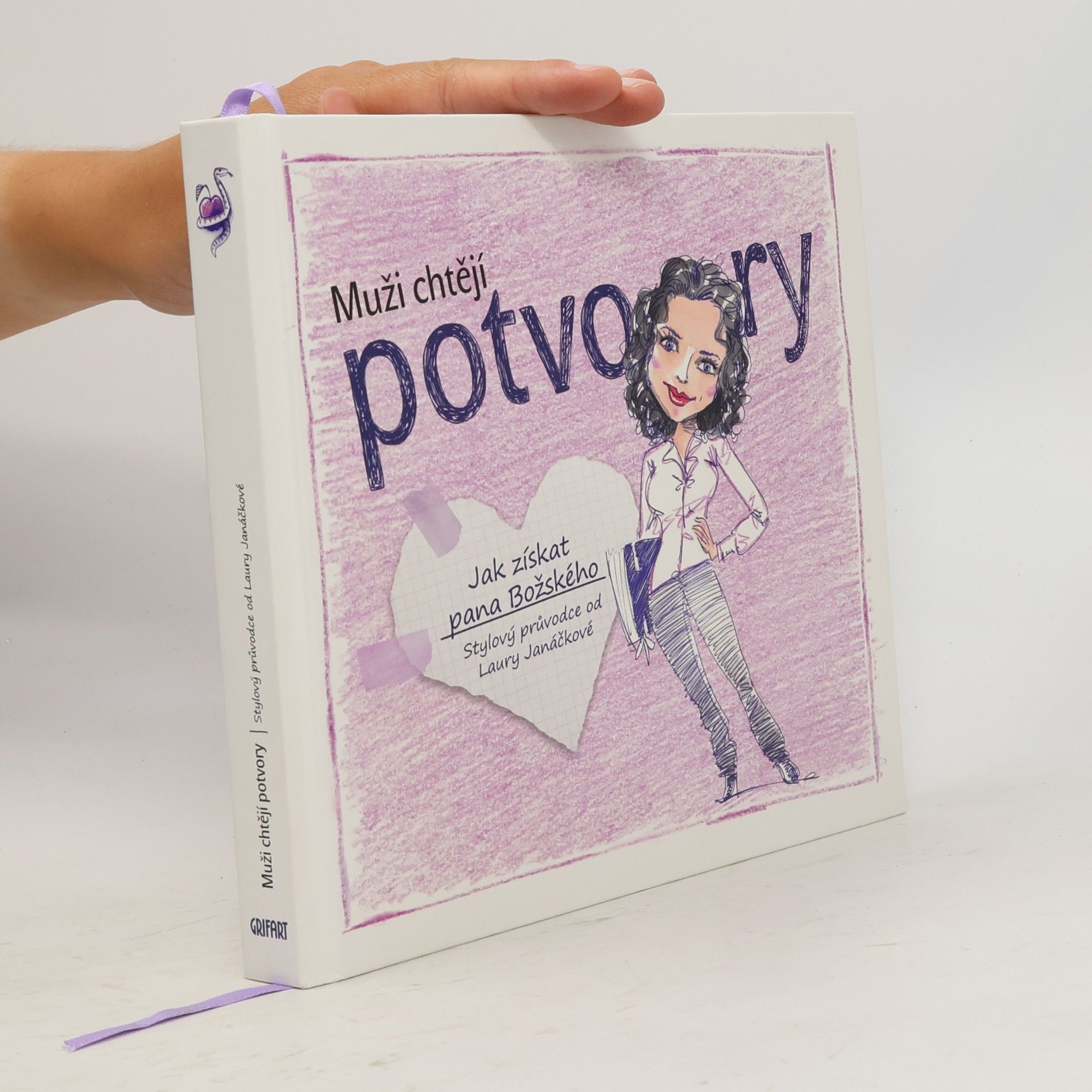 Laura Janáčková Muži chtějí potvory