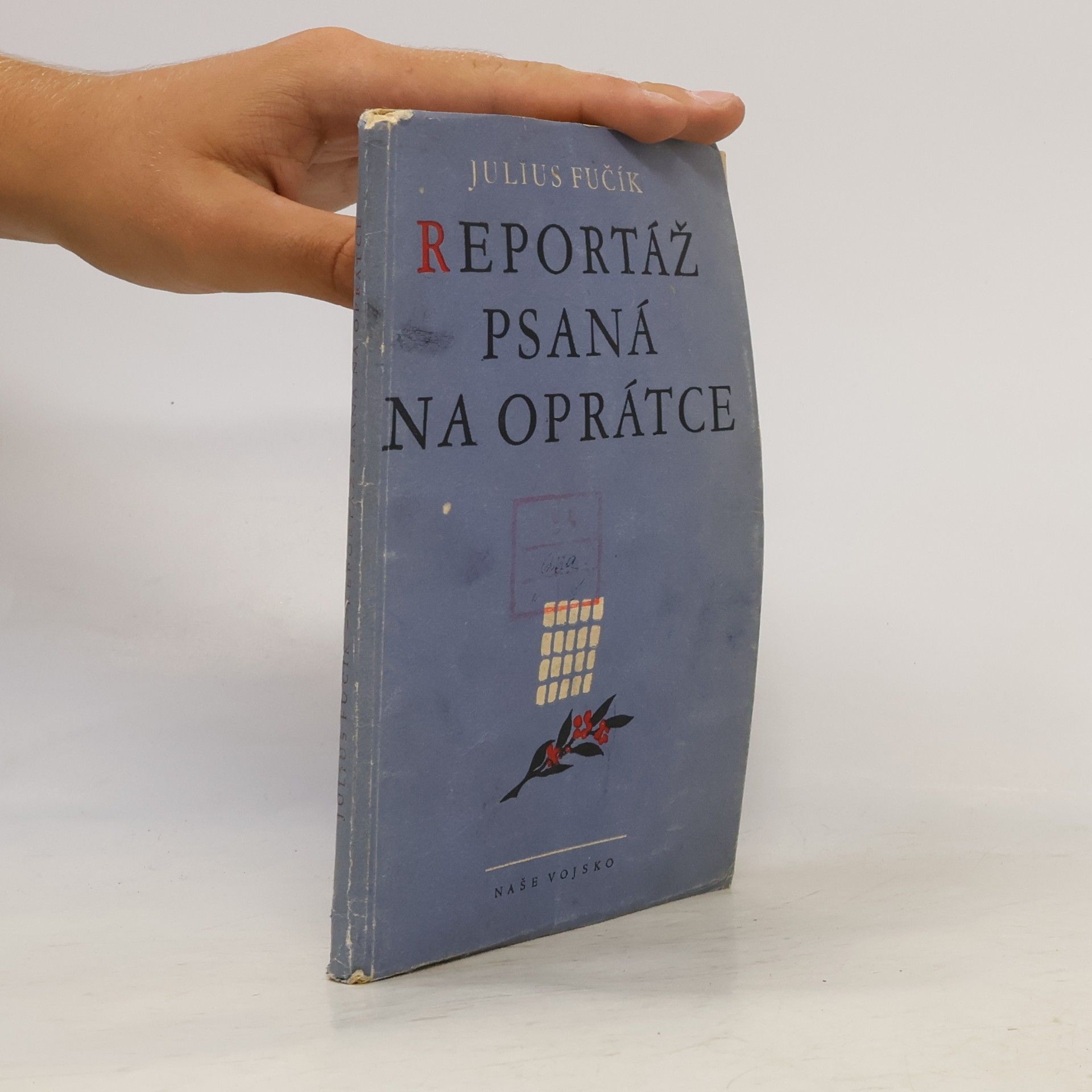 Julius Fučík Reportáž psaná na oprátce