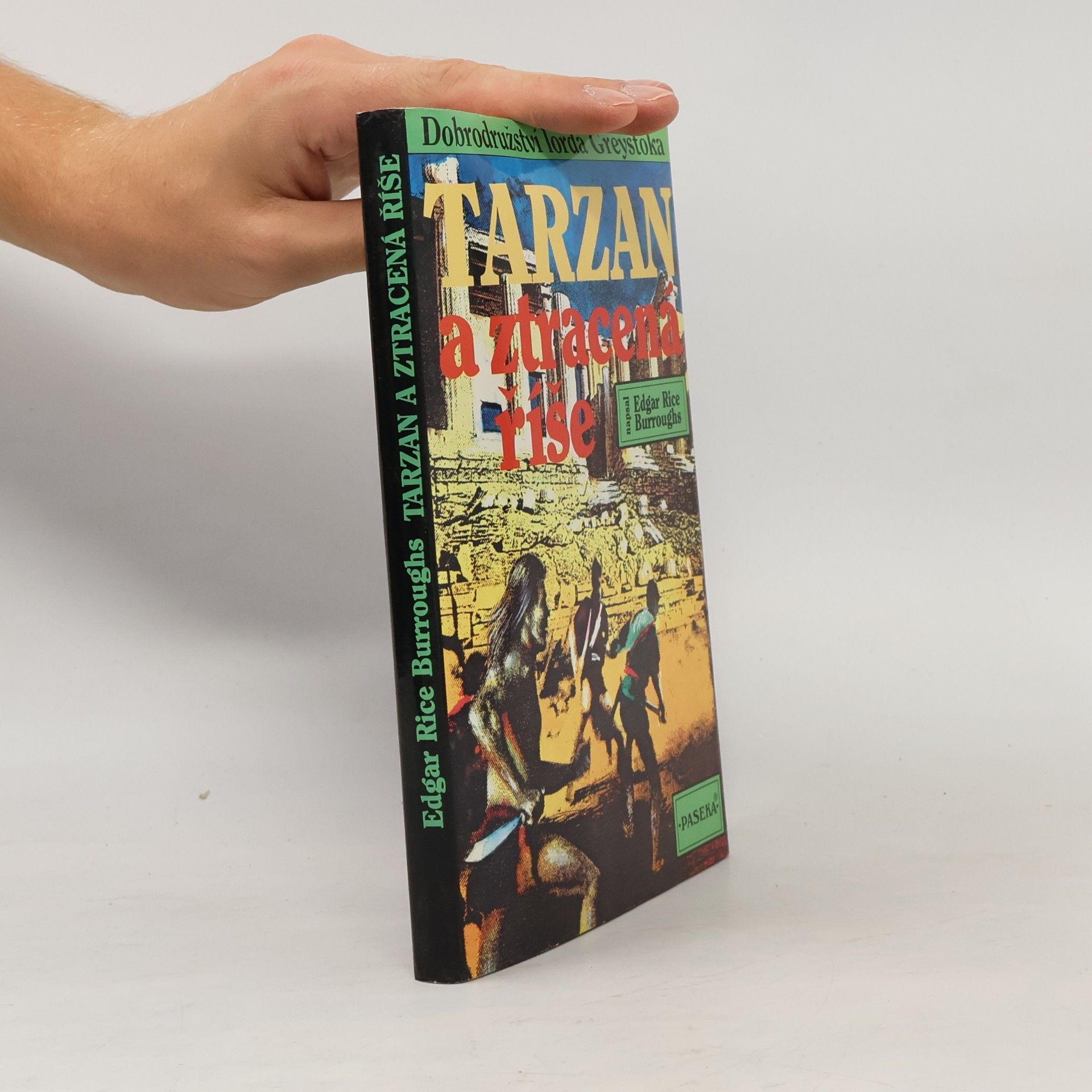 Edgar Rice Burrroughs Tarzan a ztracená říše