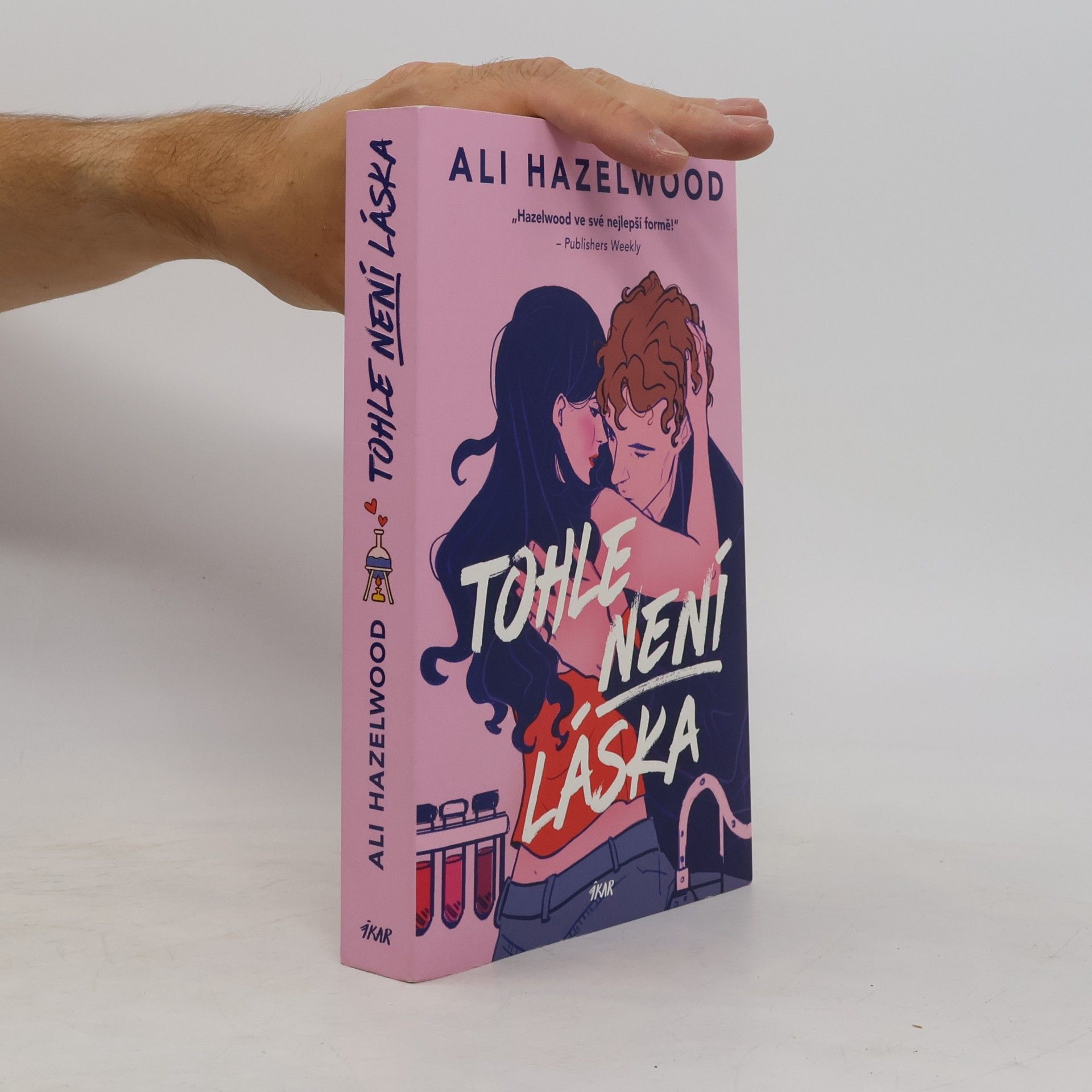 Ali Hazelwood Tohle není láska