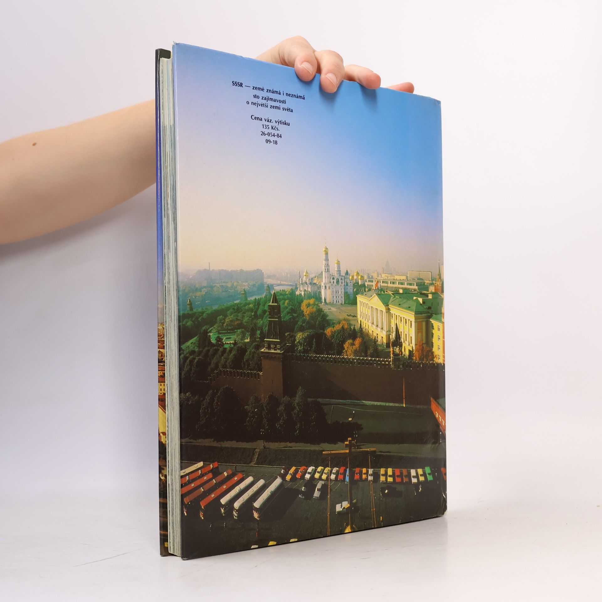 Autores varios Sovětský svaz - země známá i neznámá
