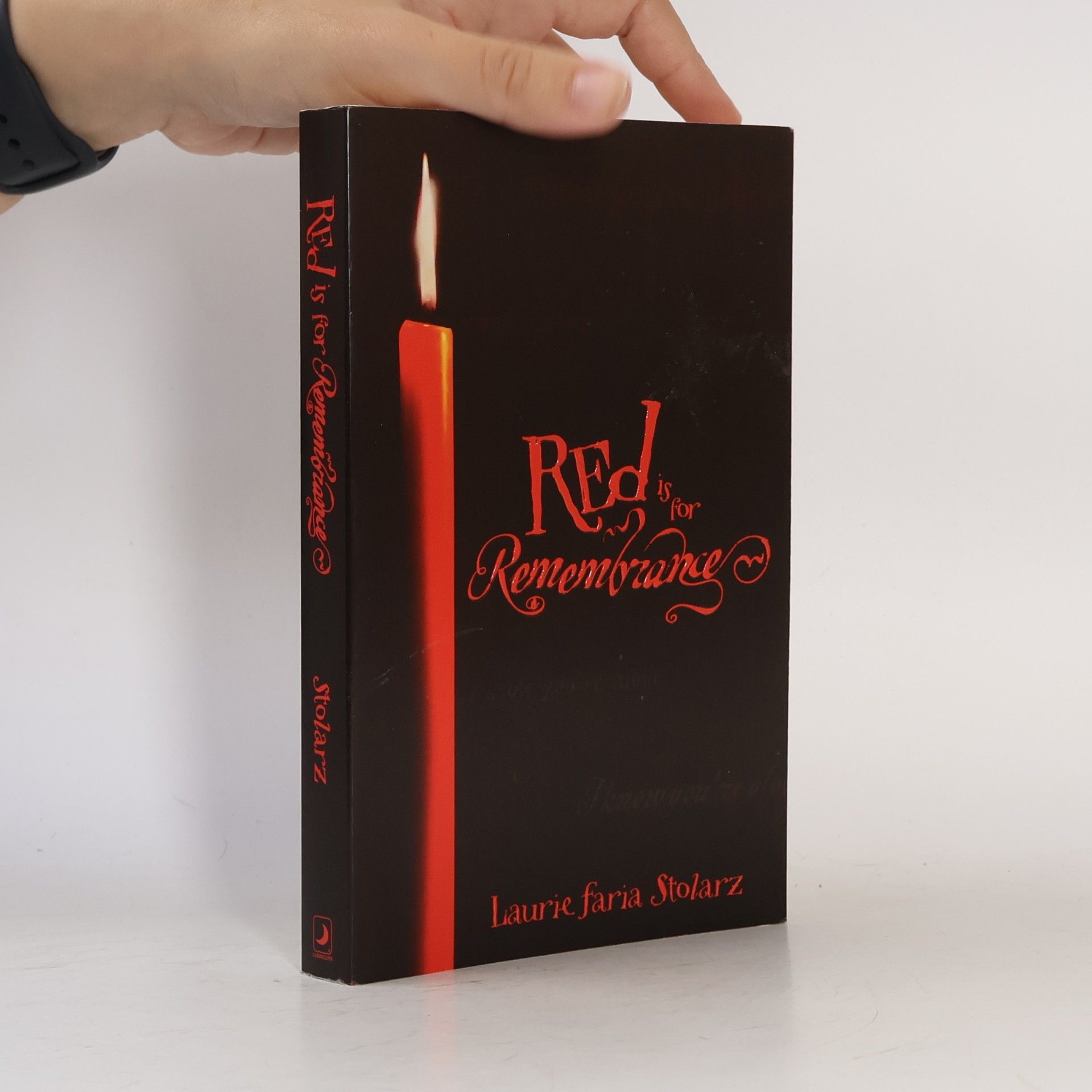 Laurie Faria Stolarz Red Is for Remembrance