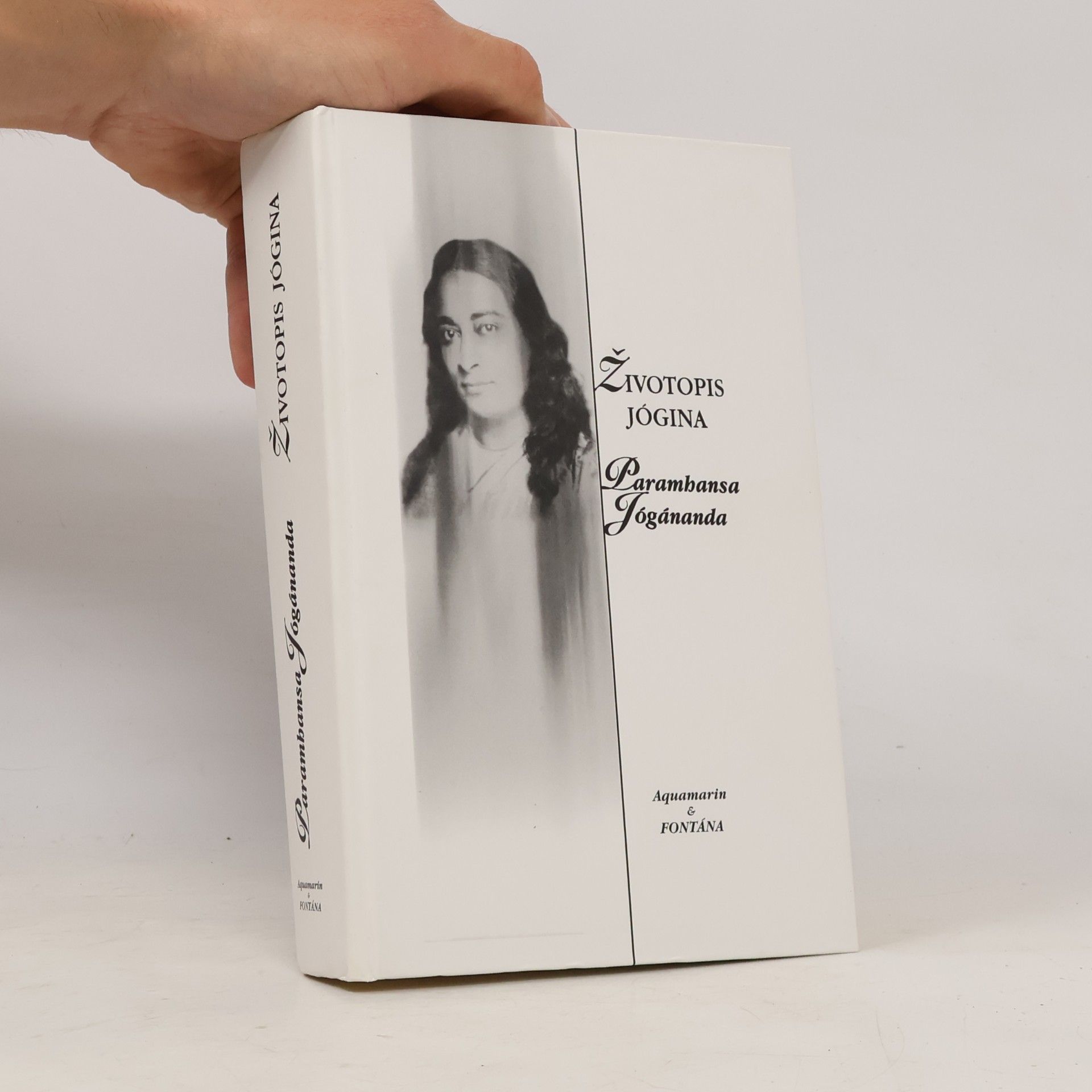 Various authors Životopis jógina. Paramhansa Jógánanda