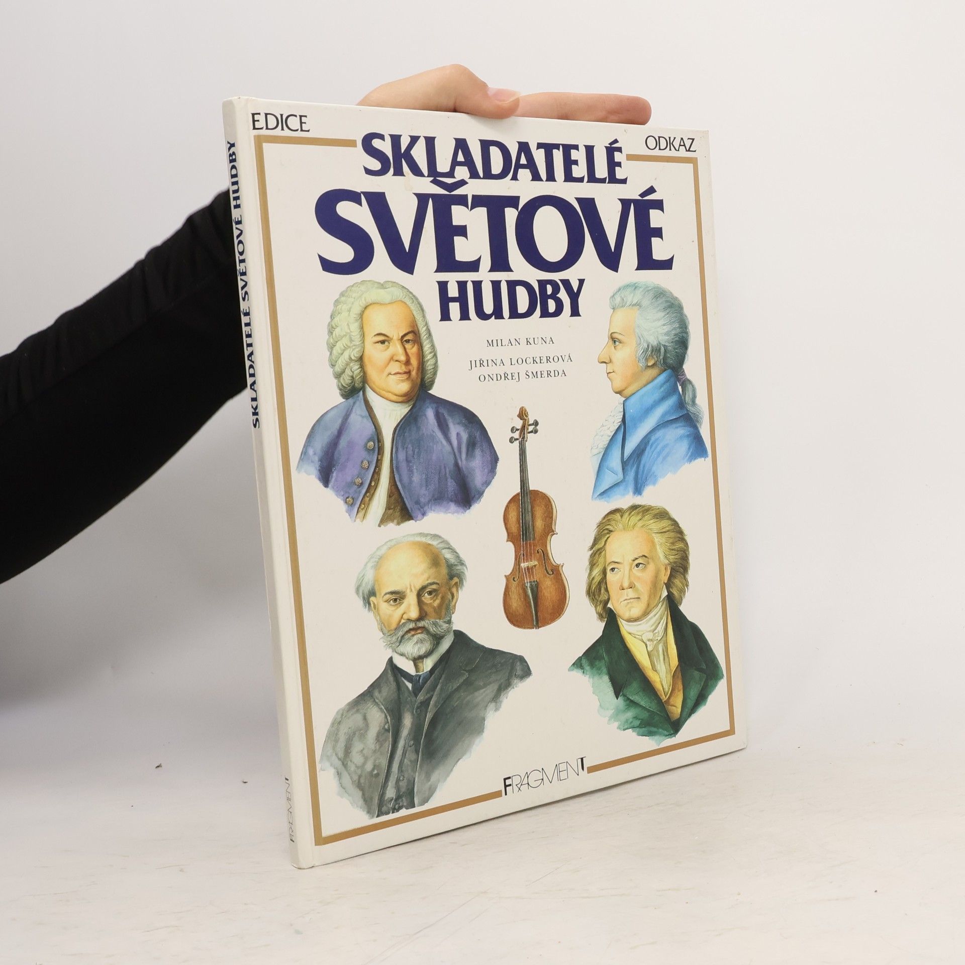 Milan Kuna Skladatelé světové hudby