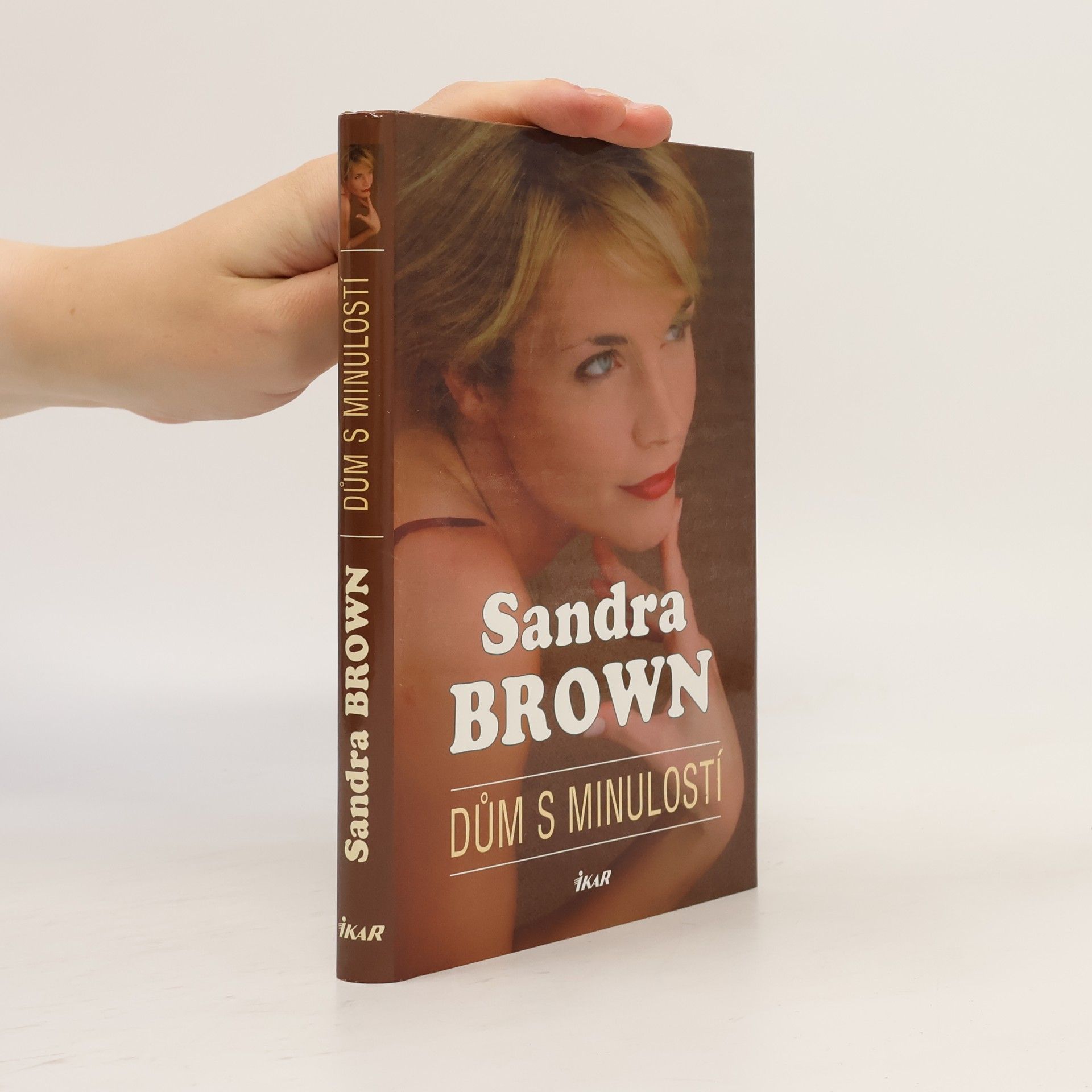 Sandra Brown Dům s minulostí