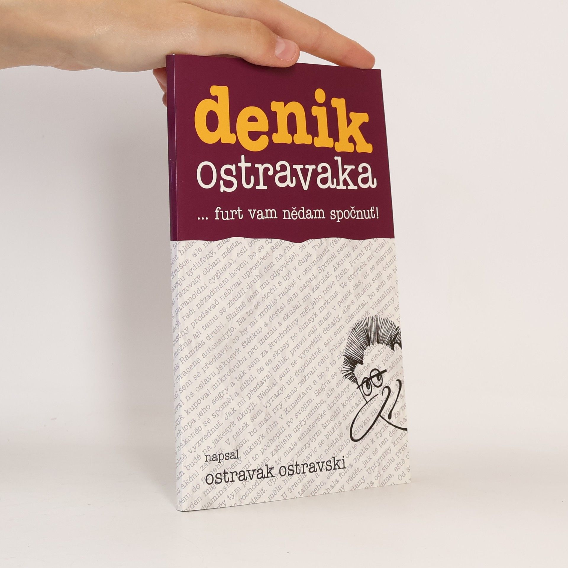 Ostravak Ostravski Denik Ostravaka...furt vam nědam spočnuť!