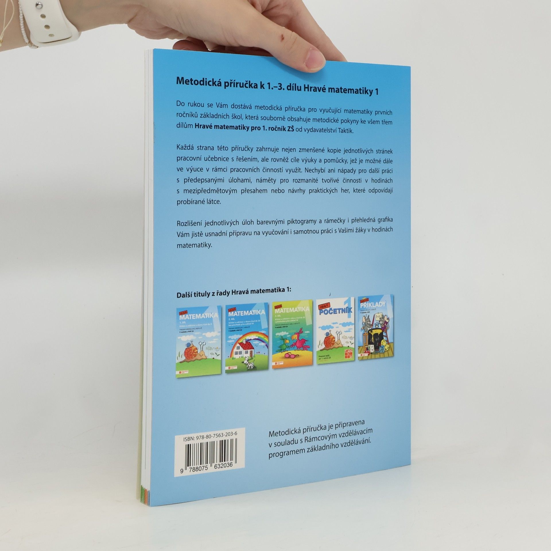 Jana Olžbutová Metodická příručka k 1.-3. dílu Hravé matematiky 1 : pro vyučující matematiky 1. ročníku ZŠ