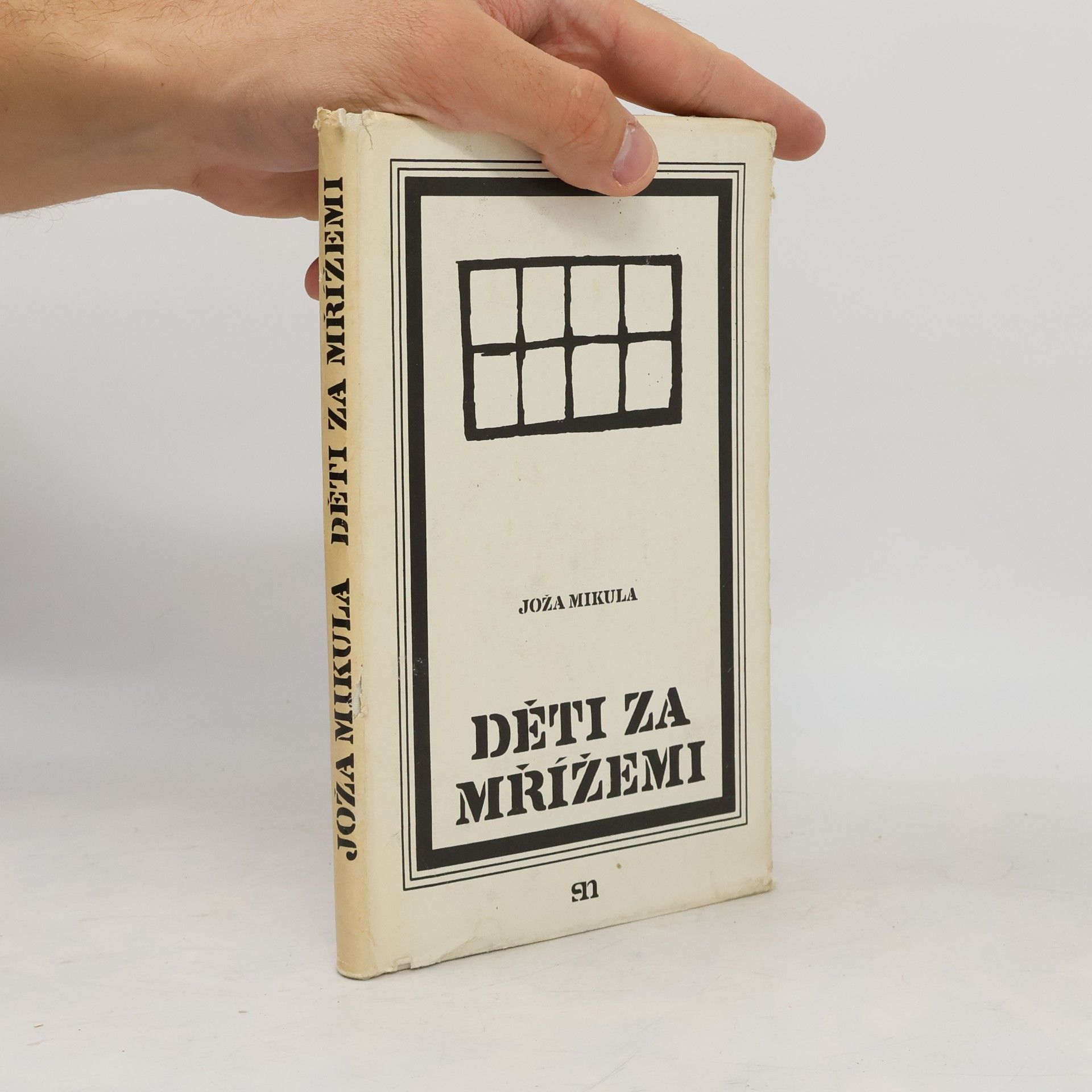 Joža Mikula Děti za mřížemi