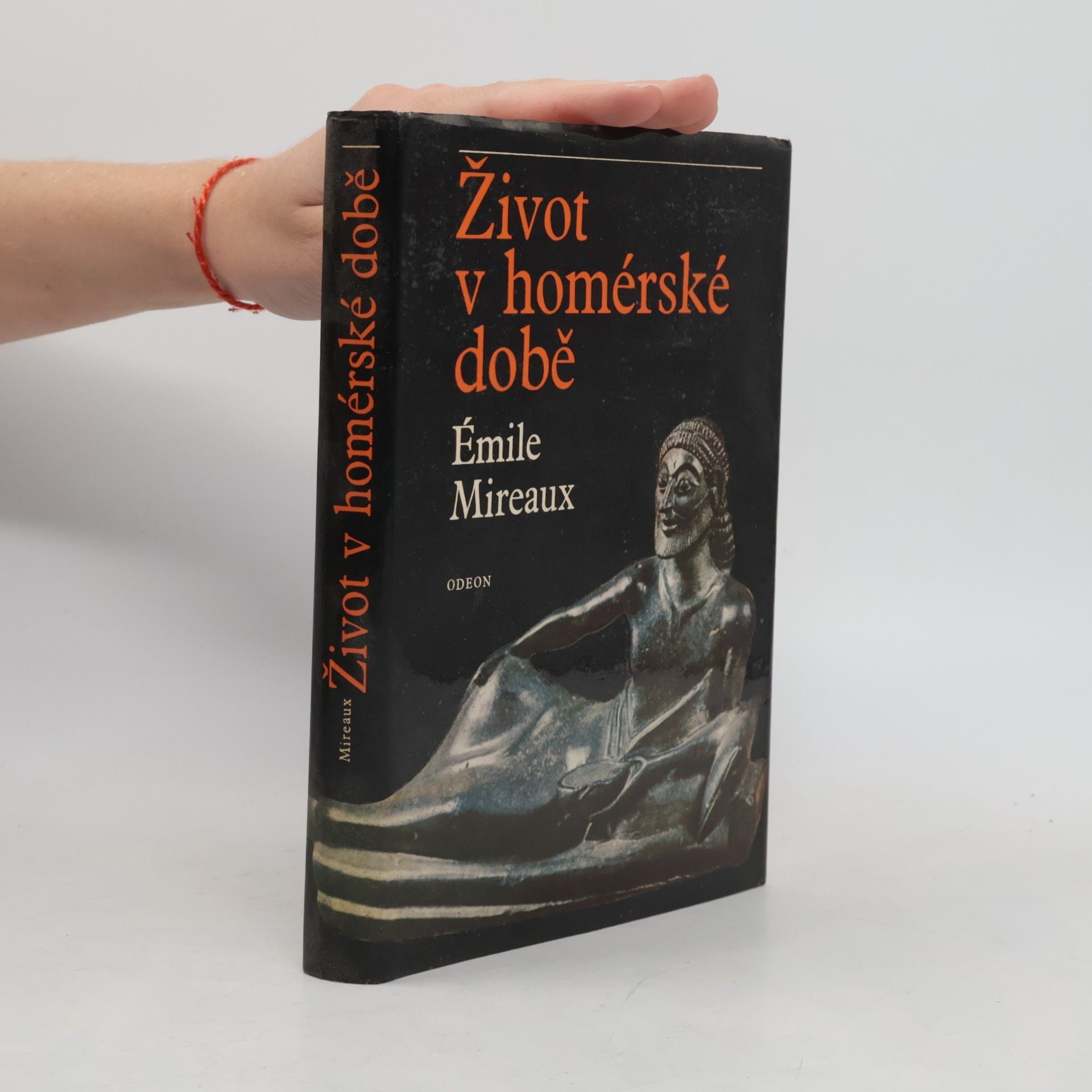 Émile Mireaux Život v homérské době