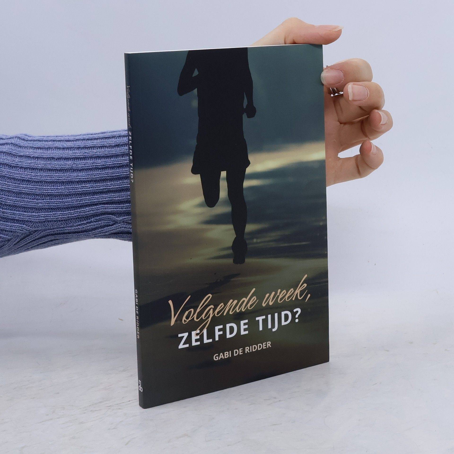Gabi de Ridder Volgende week, zelfde tijd?