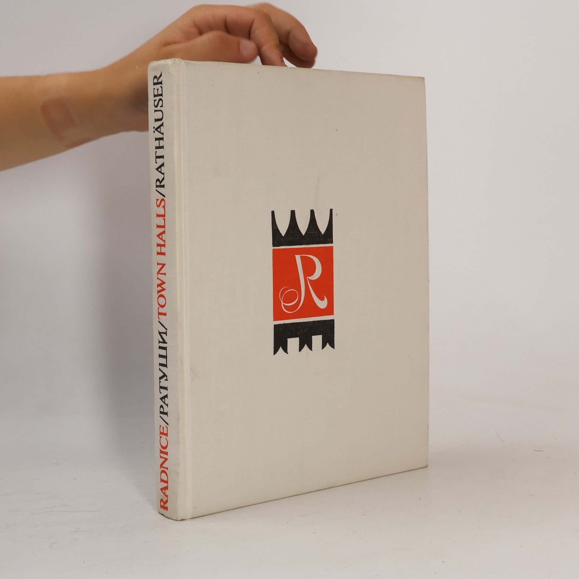 Karel Kibic Radnice / Ратуши / Town halls / Rathäuser