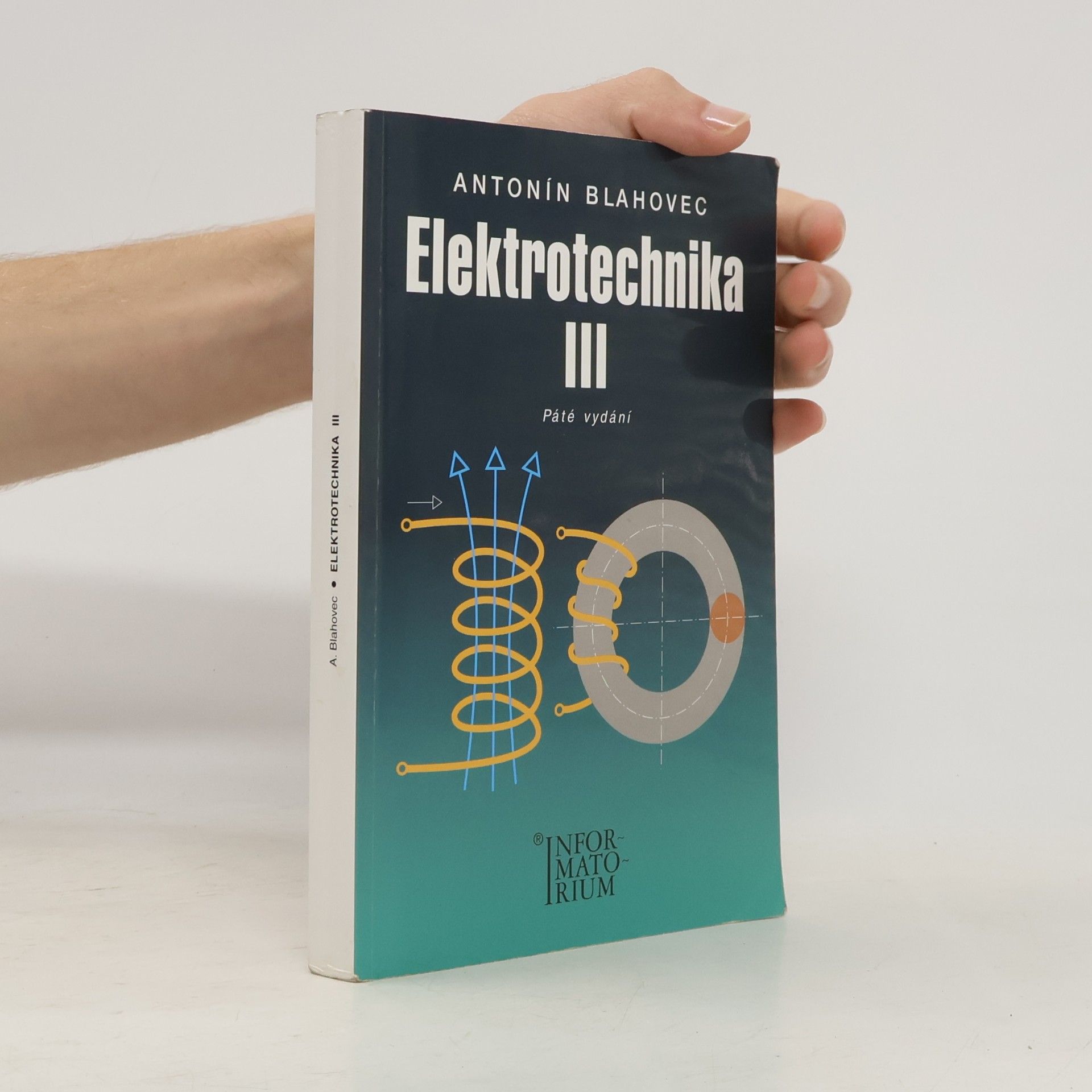Antonín Blahovec Elektrotechnika III