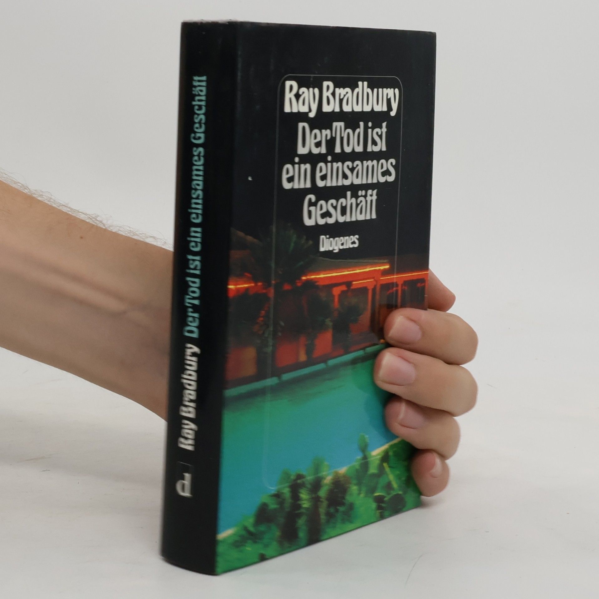 Ray Bradbury Der Tod ist ein einsames Geschäft