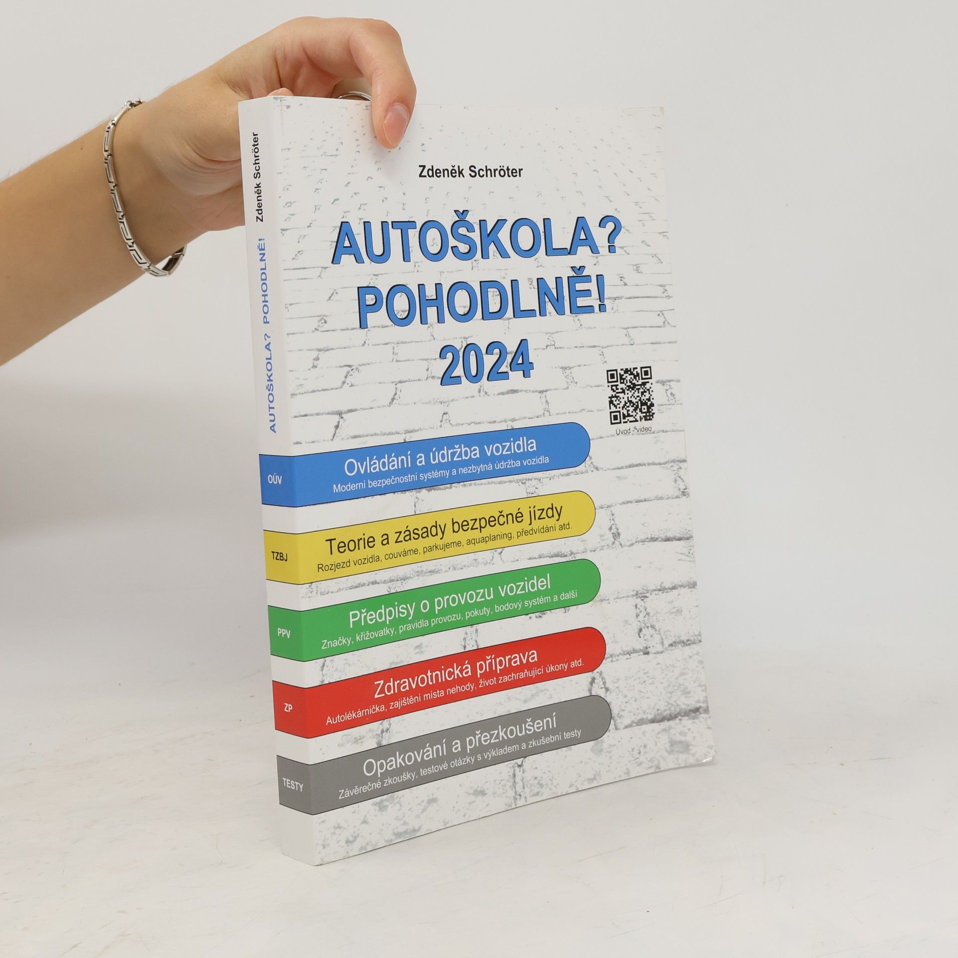 Zdeněk Schröter Autoškola? Pohodlně! 2024