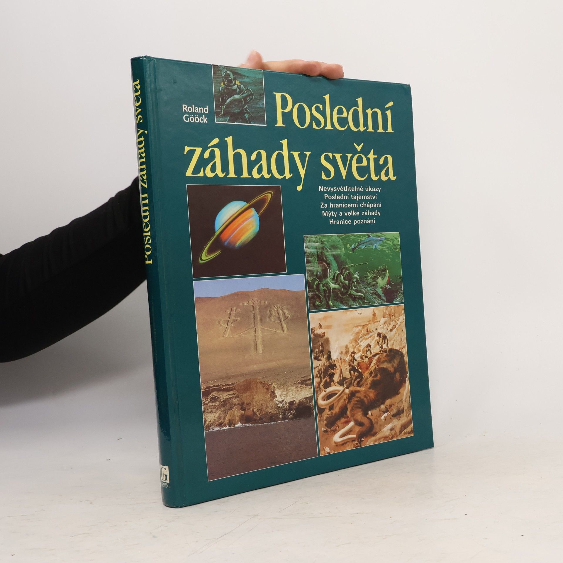 Roland Gööck Poslední záhady světa