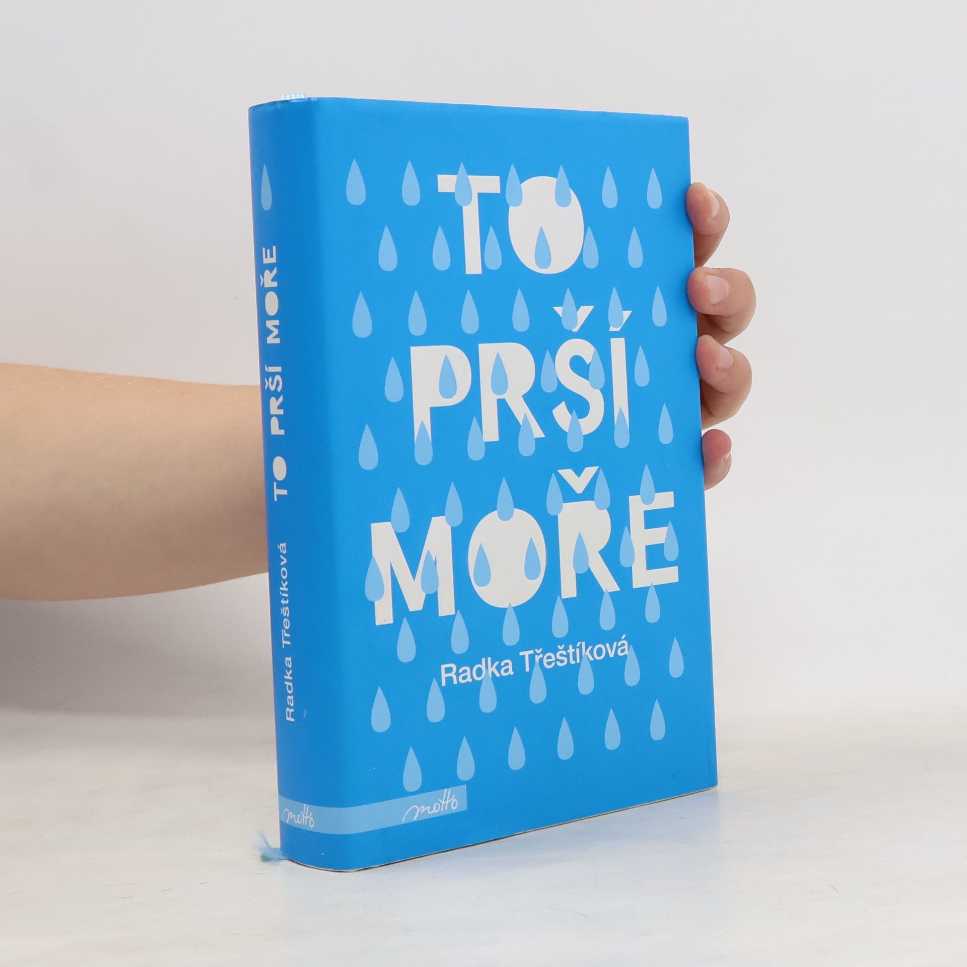 Radka Třeštíková To prší moře