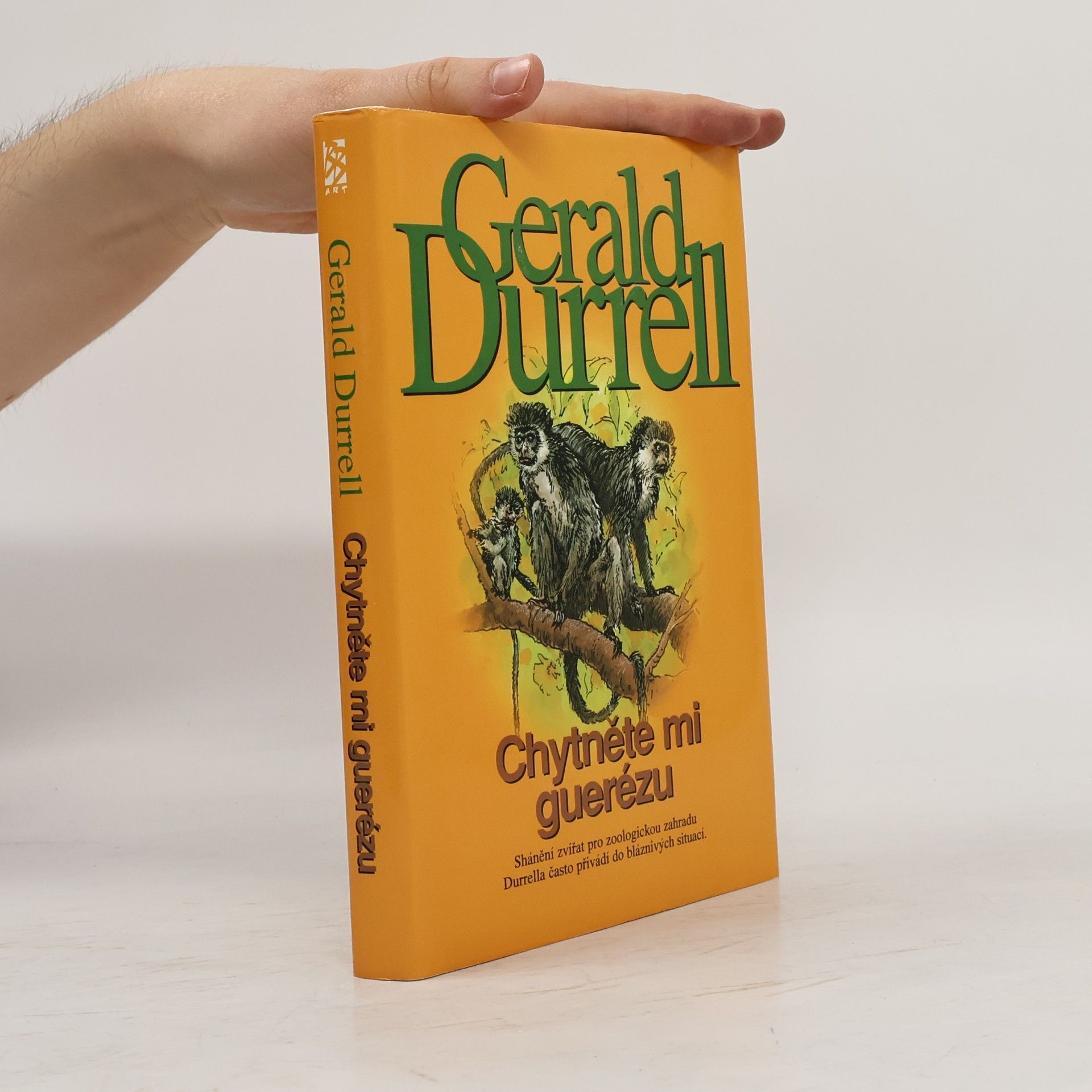 Gerald Durrell Chytněte mi guerézu