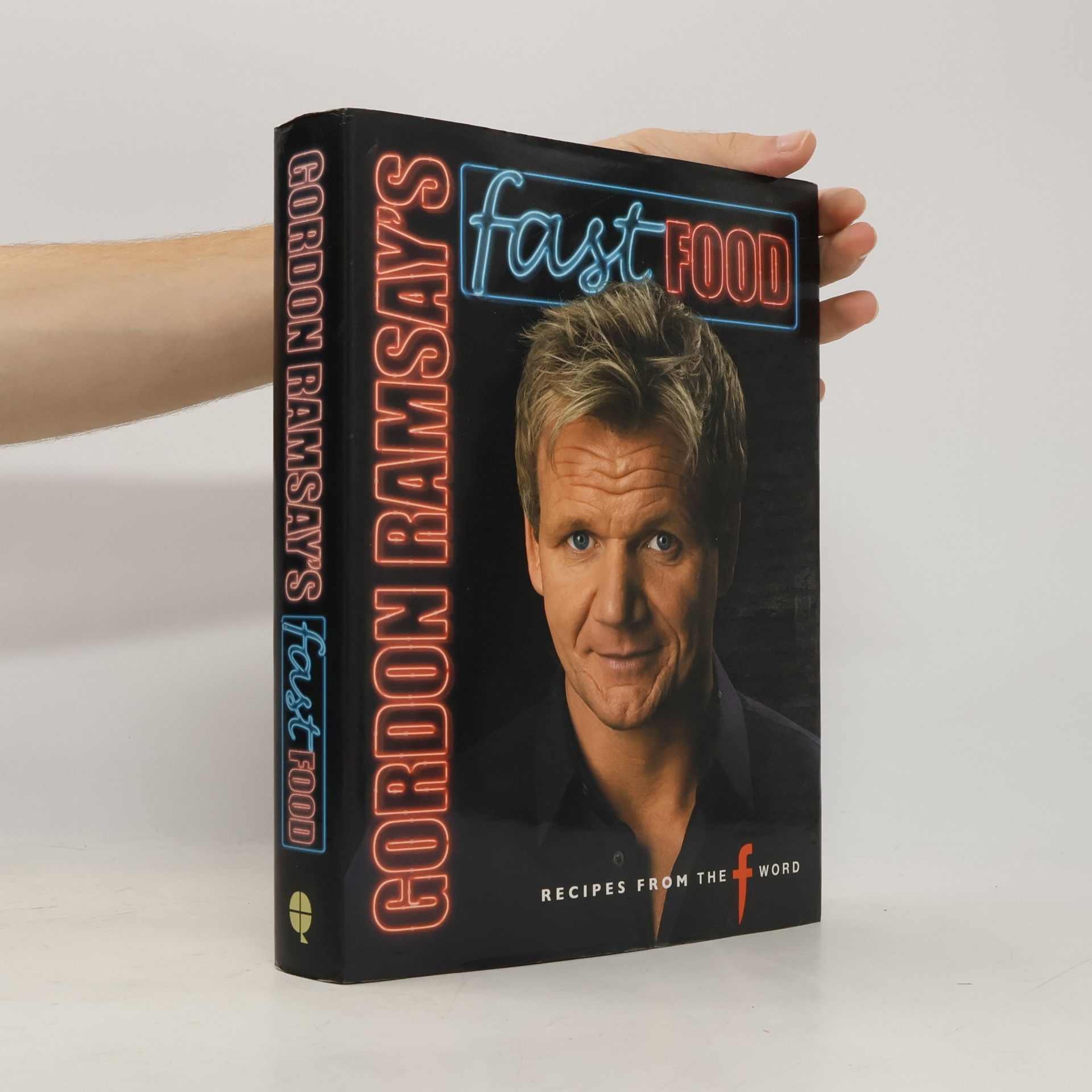 Gordon Ramsay Gordon Ramsay's Fast Food